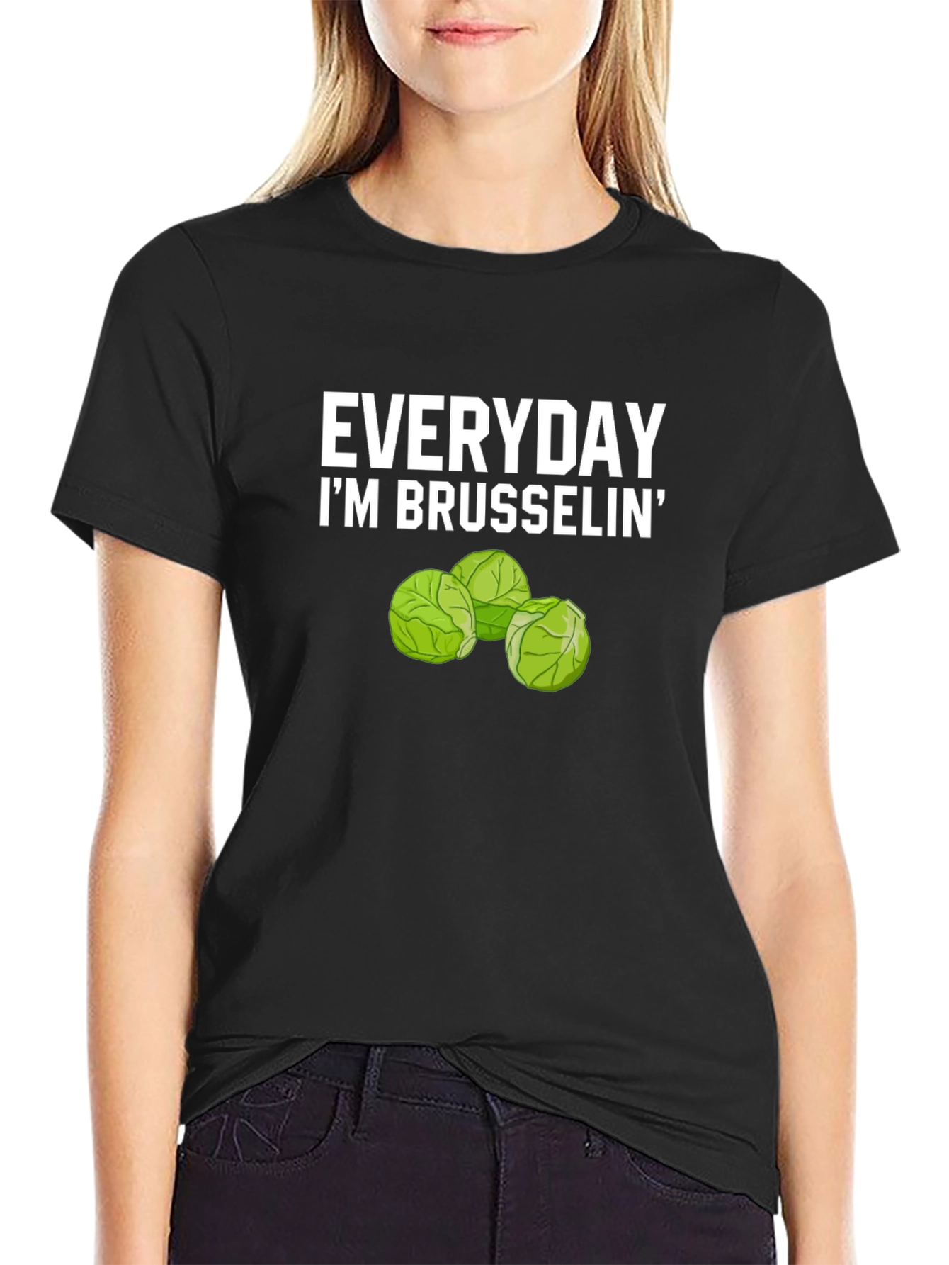 Everyday Im Brusselsin Funny T-Shirt