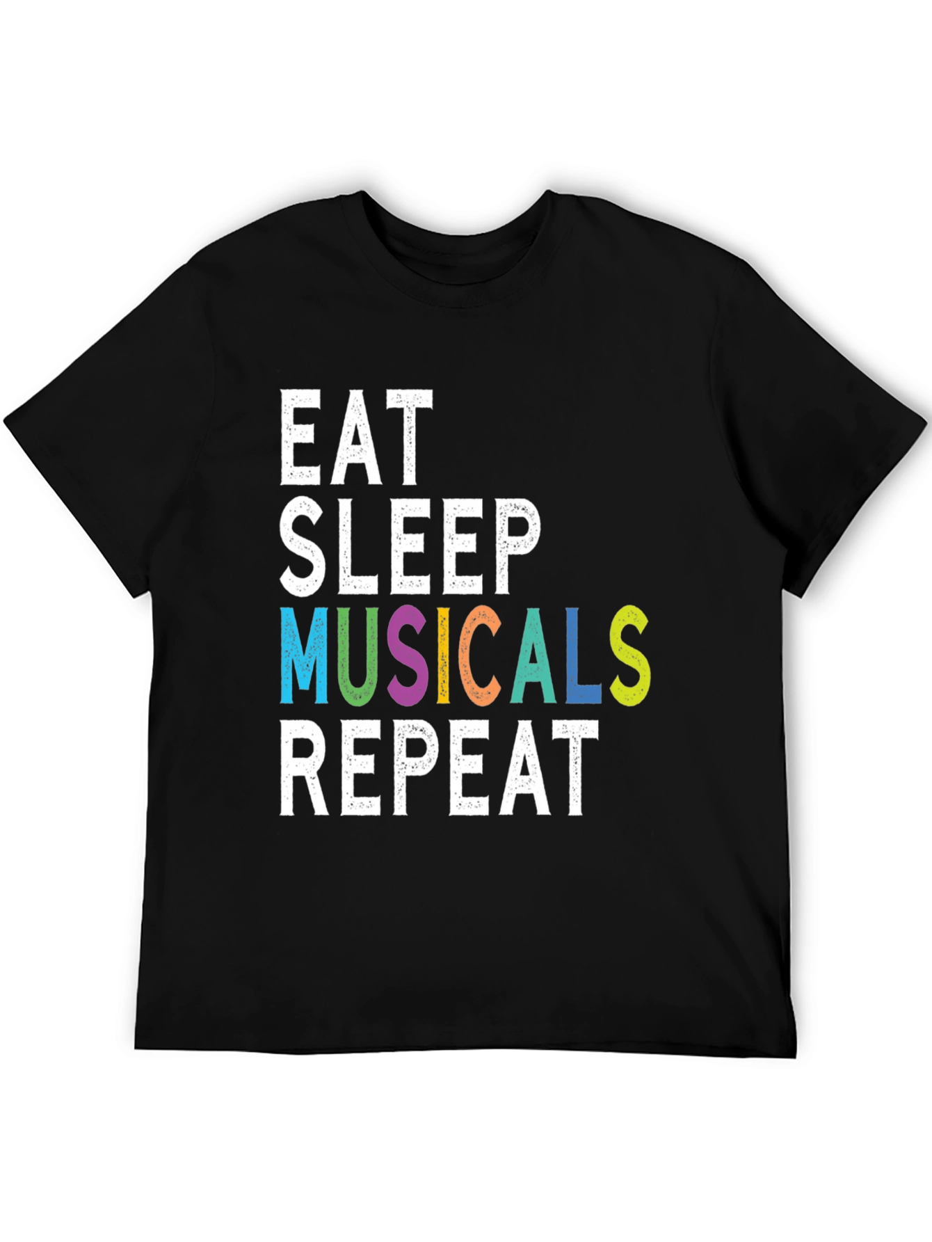 Eat Sleep Musicals Repeat Graphic Tee