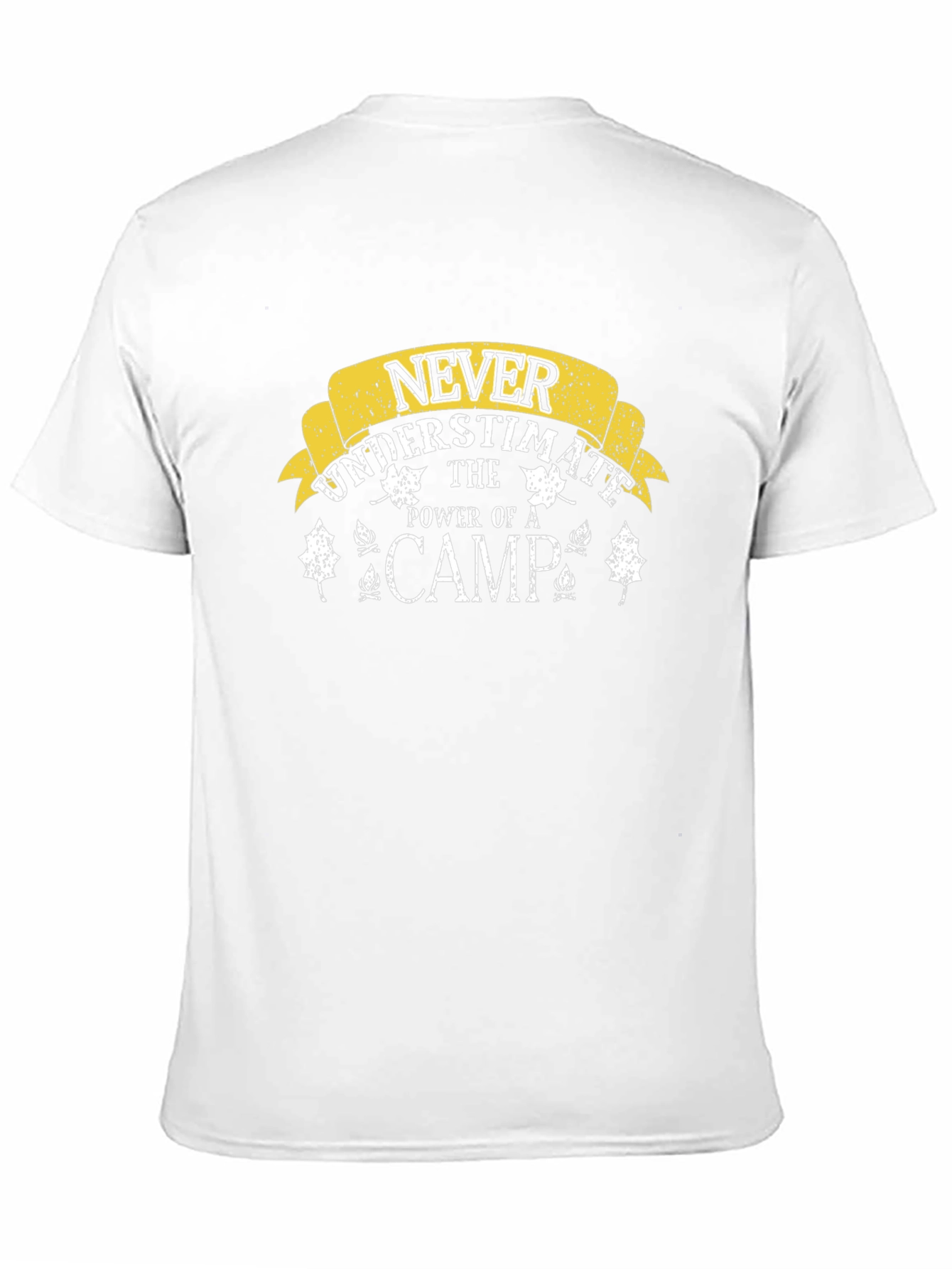 Never Underestimate The Power Of Camp T-Shirt