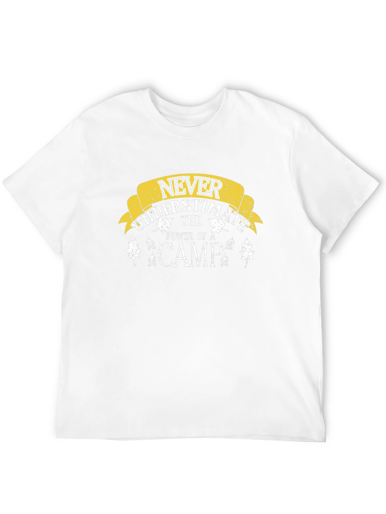 Never Underestimate The Power Of Camp T-Shirt