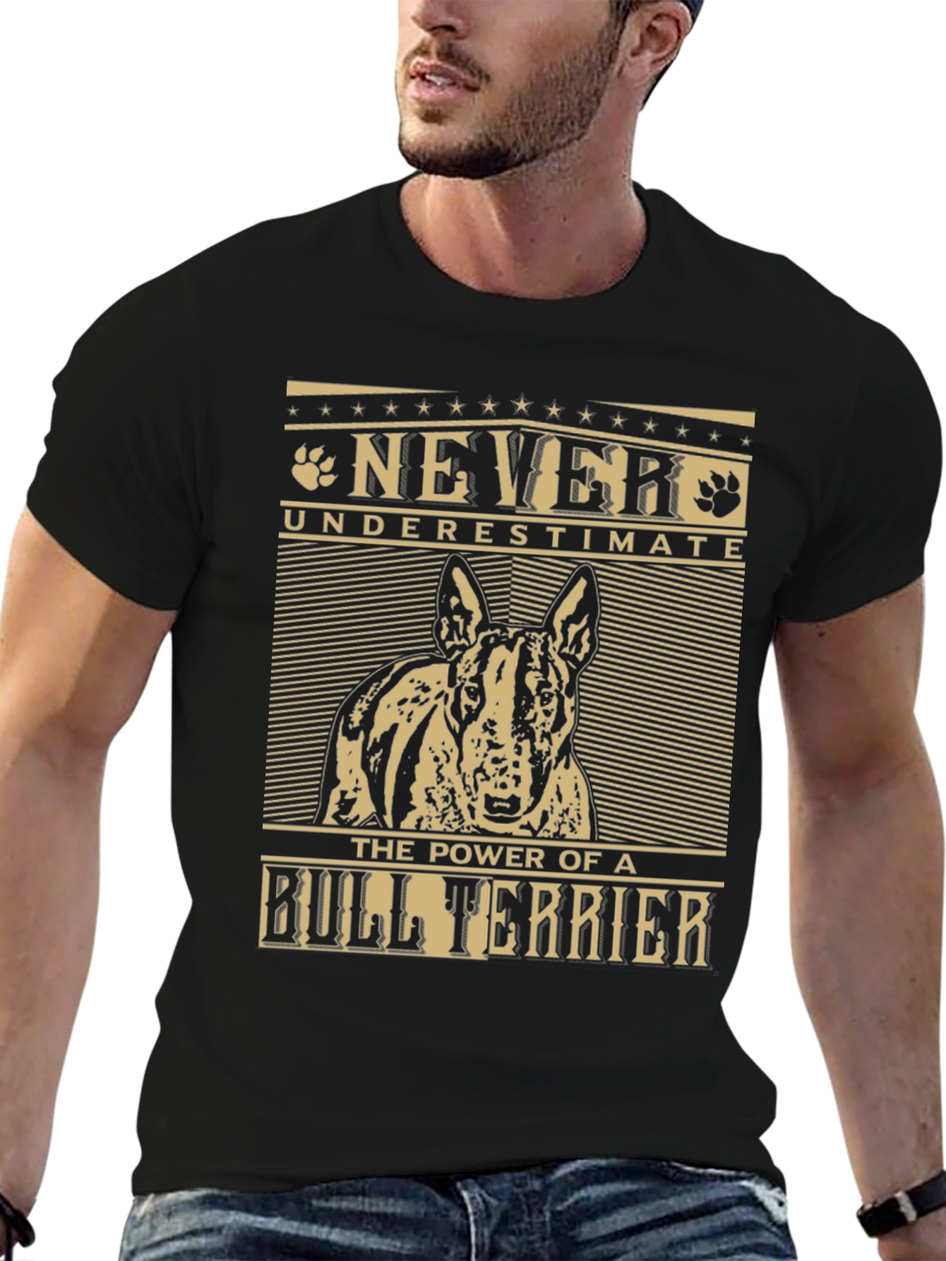 Bull Terrier T-Shirt: Never Underestimate the Power
