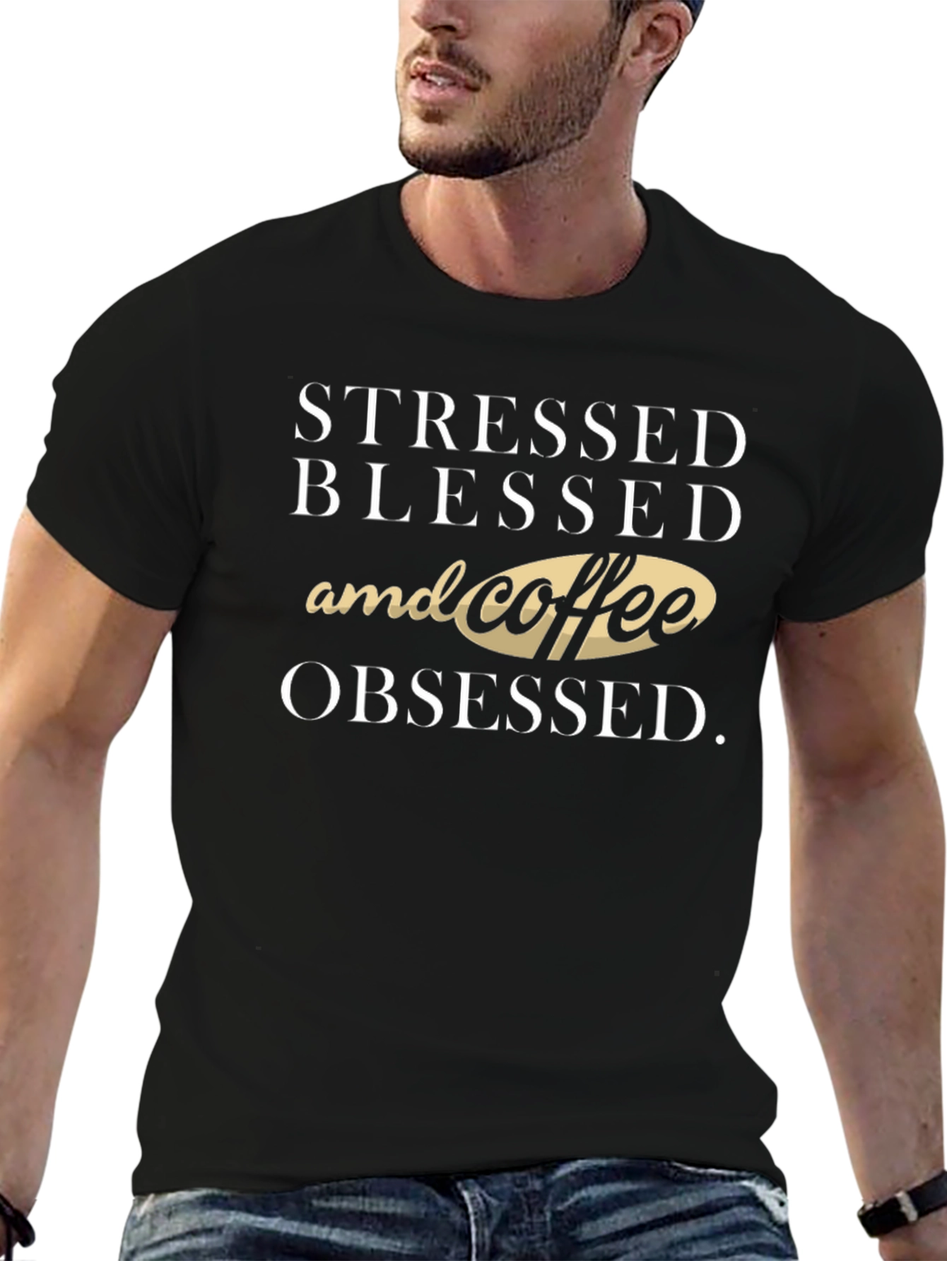 Stressed Blessed & Coffee Obsessed T-Shirt