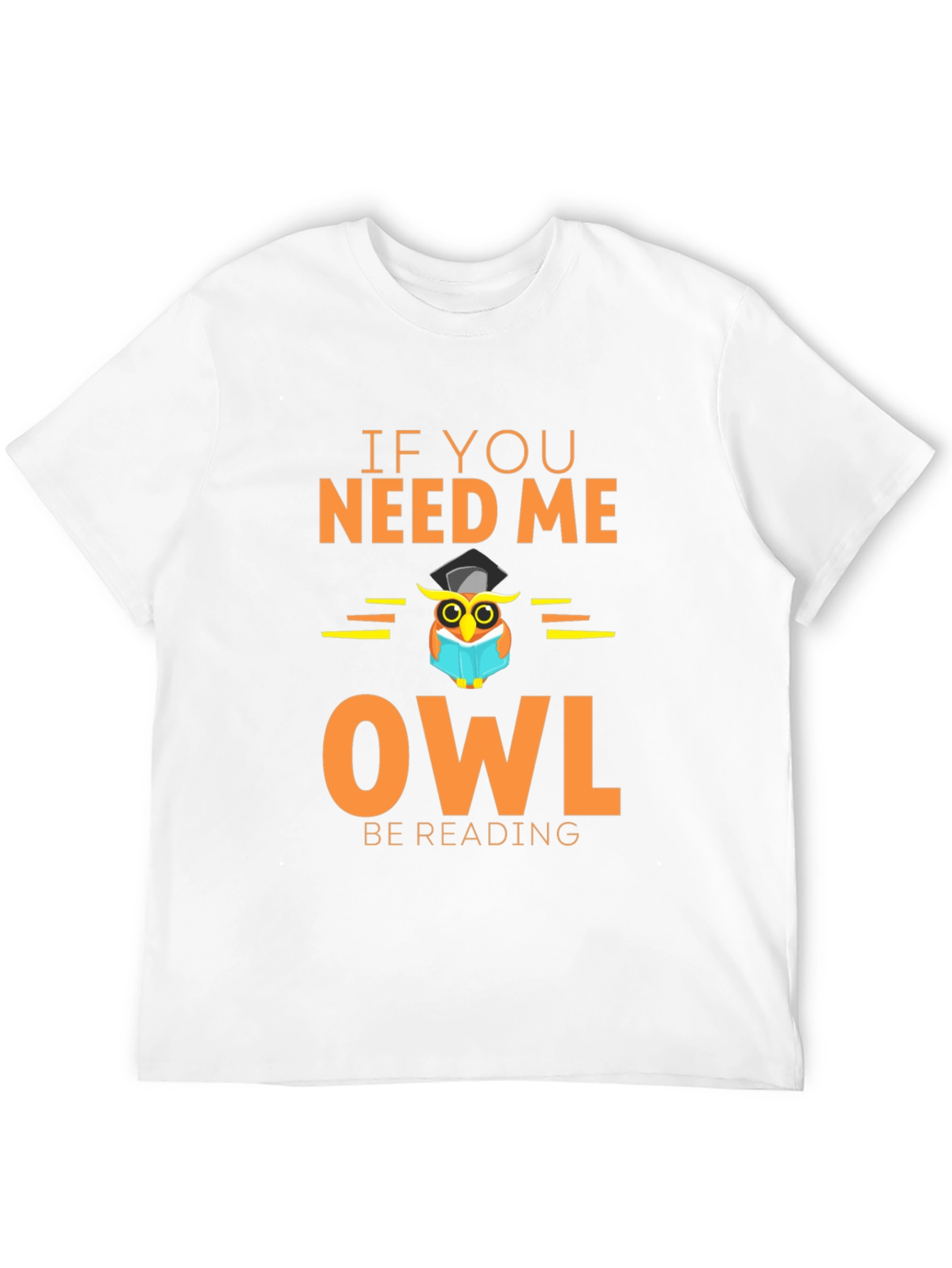 Owl Be Reading T-Shirt