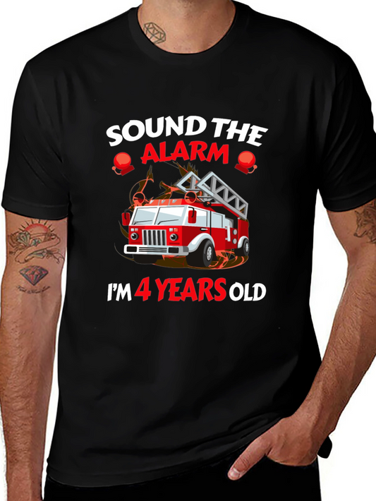 Sound The Alarm 4 Years Old Firetruck T-Shirt