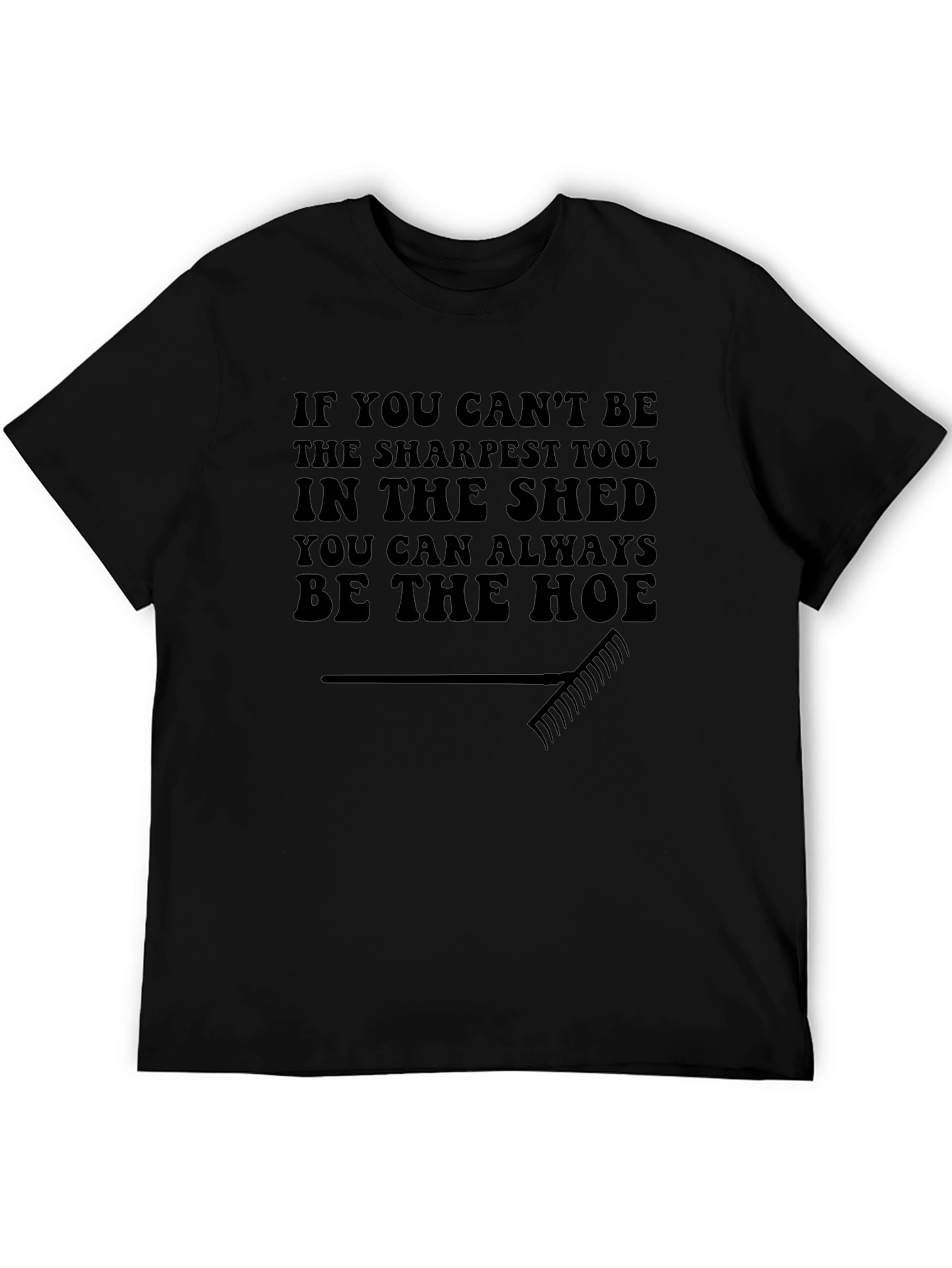Funny Gardening Hoe T-Shirt