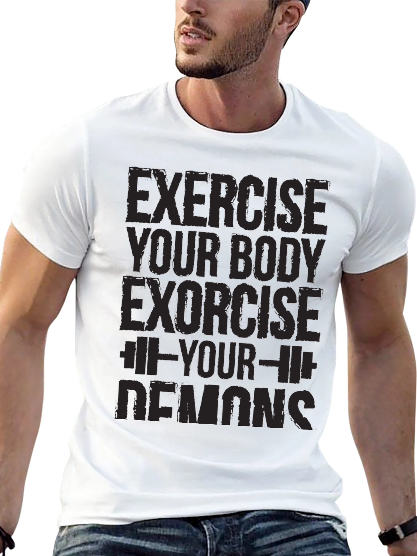 Exercise Your Body Exorcise Your Demons T-Shirt