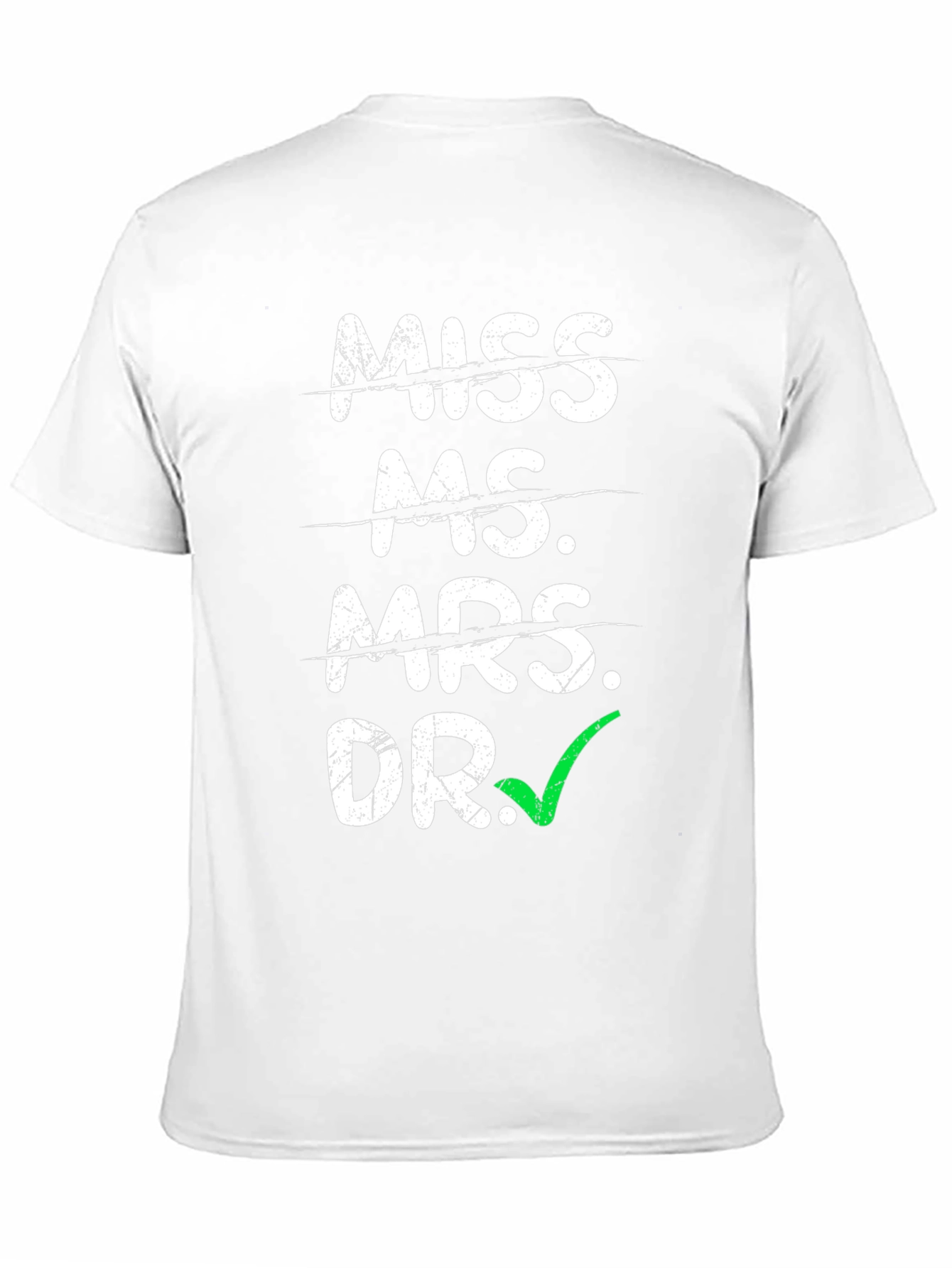 Doctor Graduation T-Shirt - Funny Academic Gift