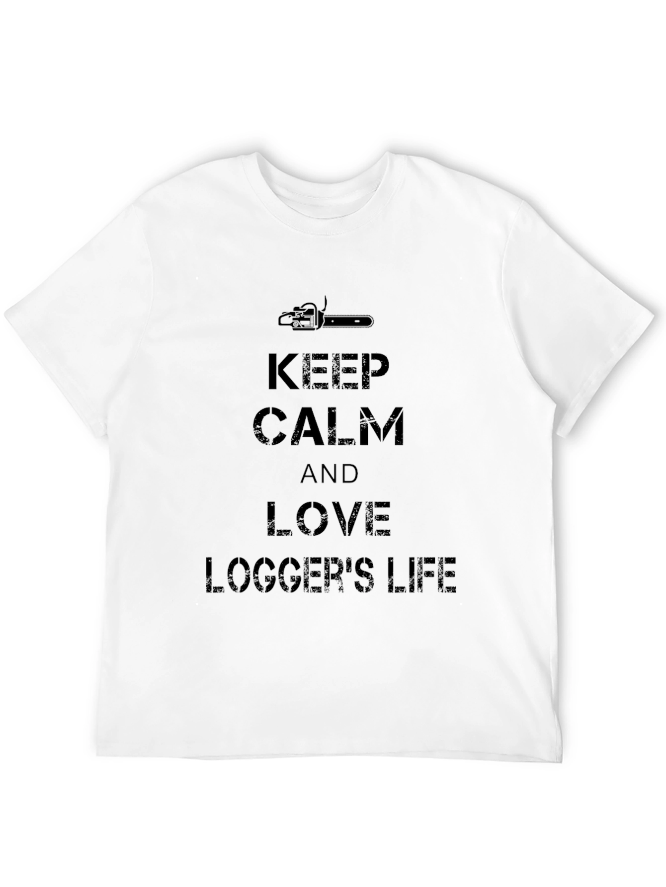 Keep Calm Loggers Life Tee - Black Cotton