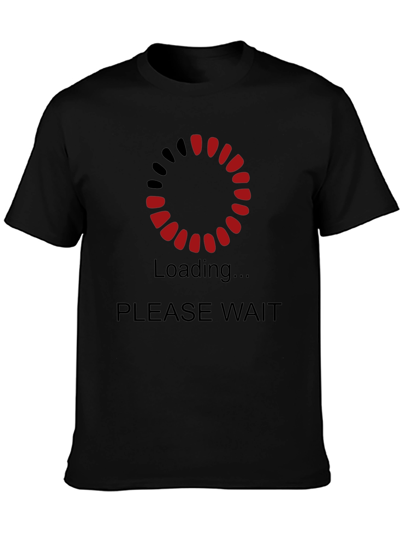 Loading Please Wait Graphic Black T-Shirt