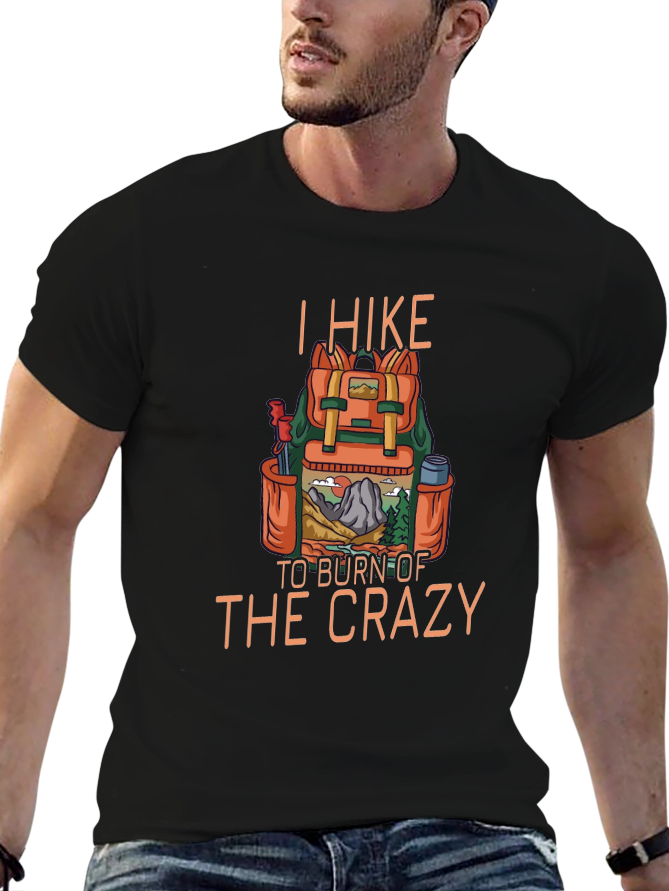 Hiking T-Shirt: Burn Off the Crazy!