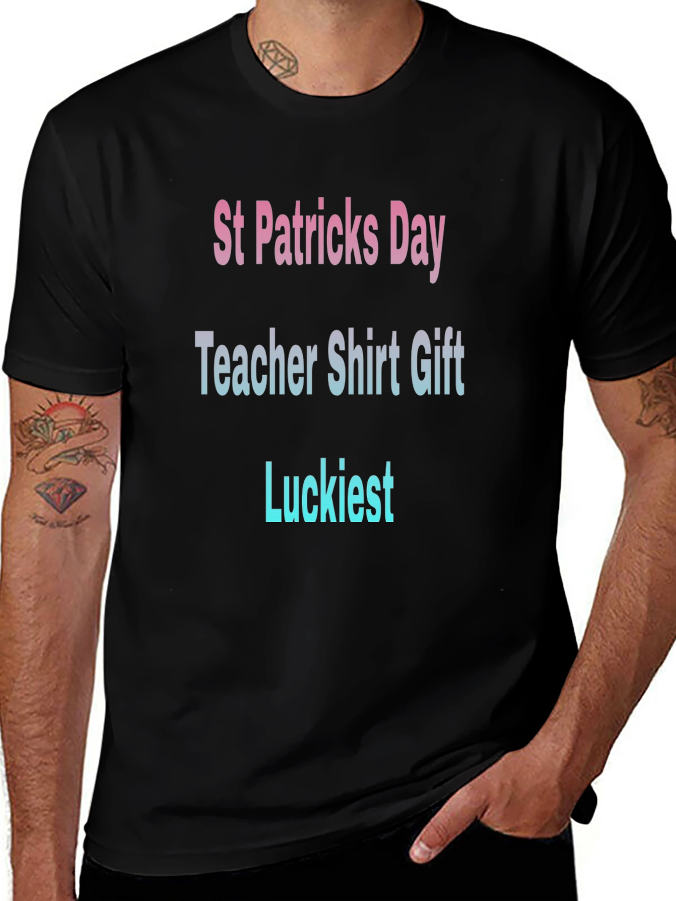 St. Patricks Day Teacher T-Shirt - Luckiest Gift