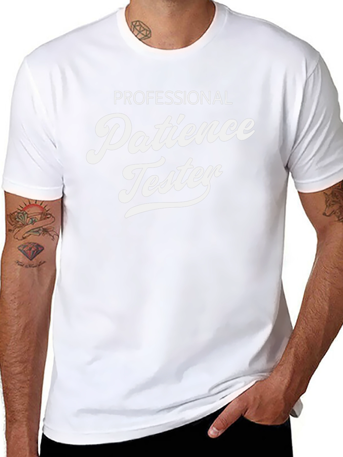 Professional Patience Tester - Novelty T-Shirt
