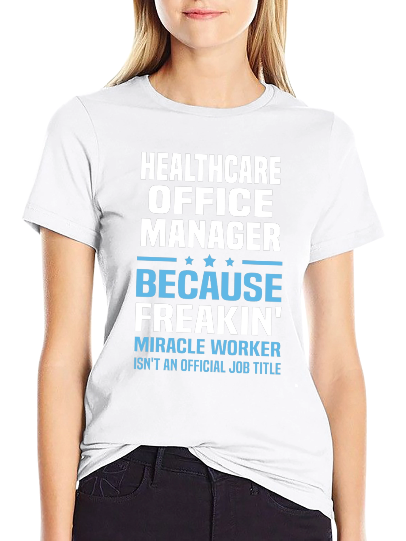 Healthcare Office Manager Graphic T-Shirt