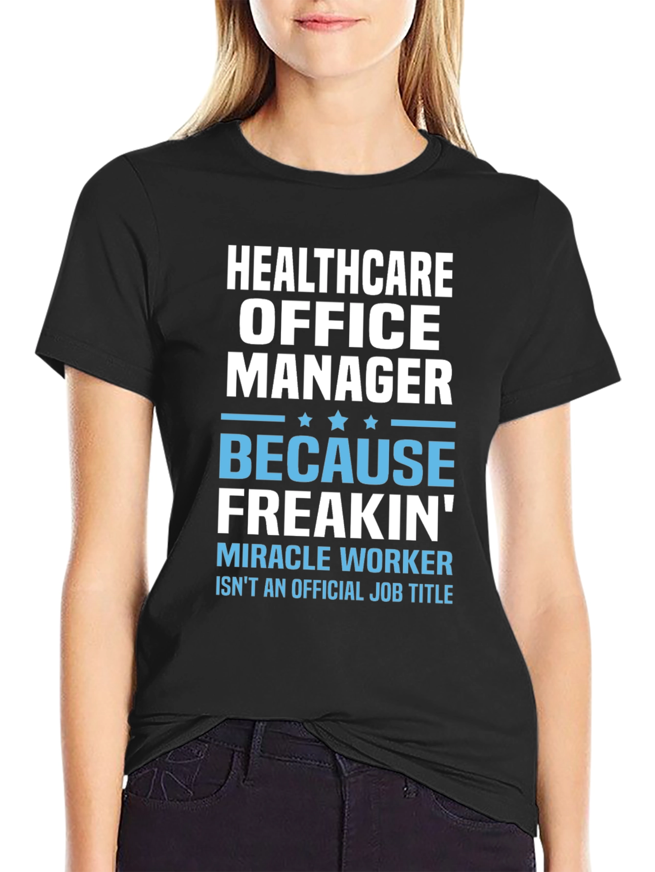 Healthcare Office Manager Graphic T-Shirt