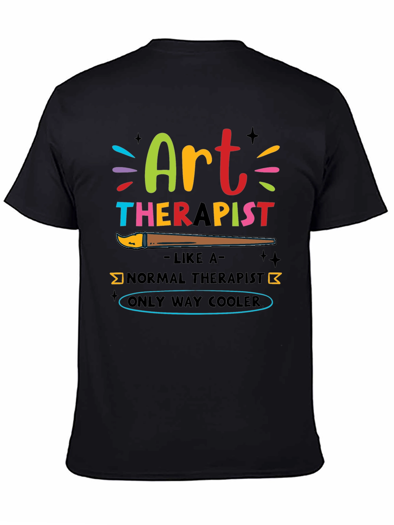 Art Therapist T-Shirt - Funny & Cool Design