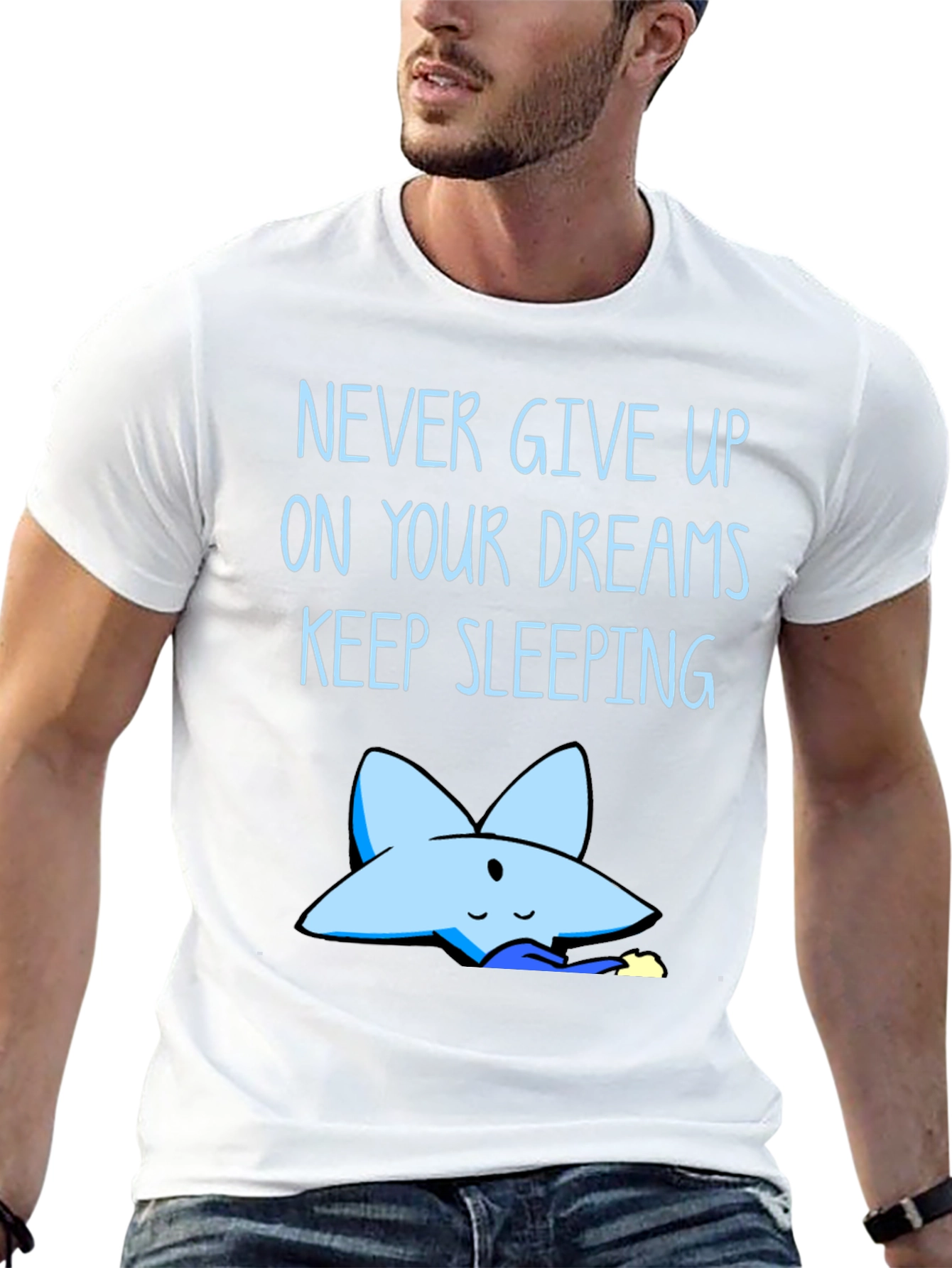 Never Give Up Dreams T-Shirt
