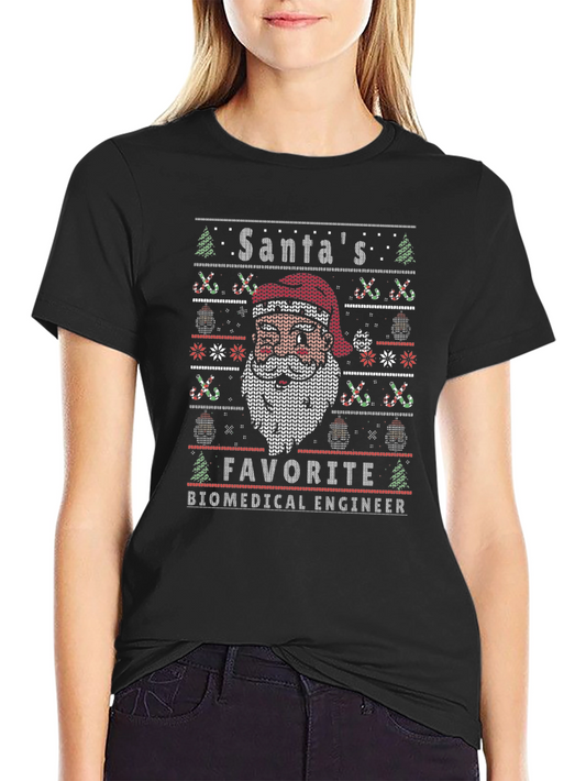Santas Favorite Biomedical Engineer Ugly Christmas T-Shirt