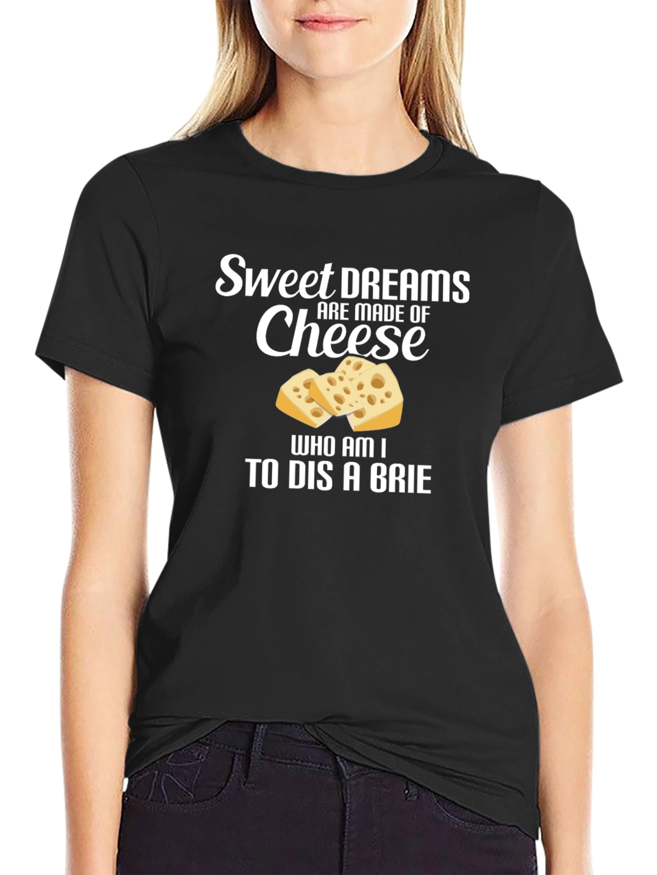 Sweet Dreams Cheese T-Shirt Funny Foodie Tee