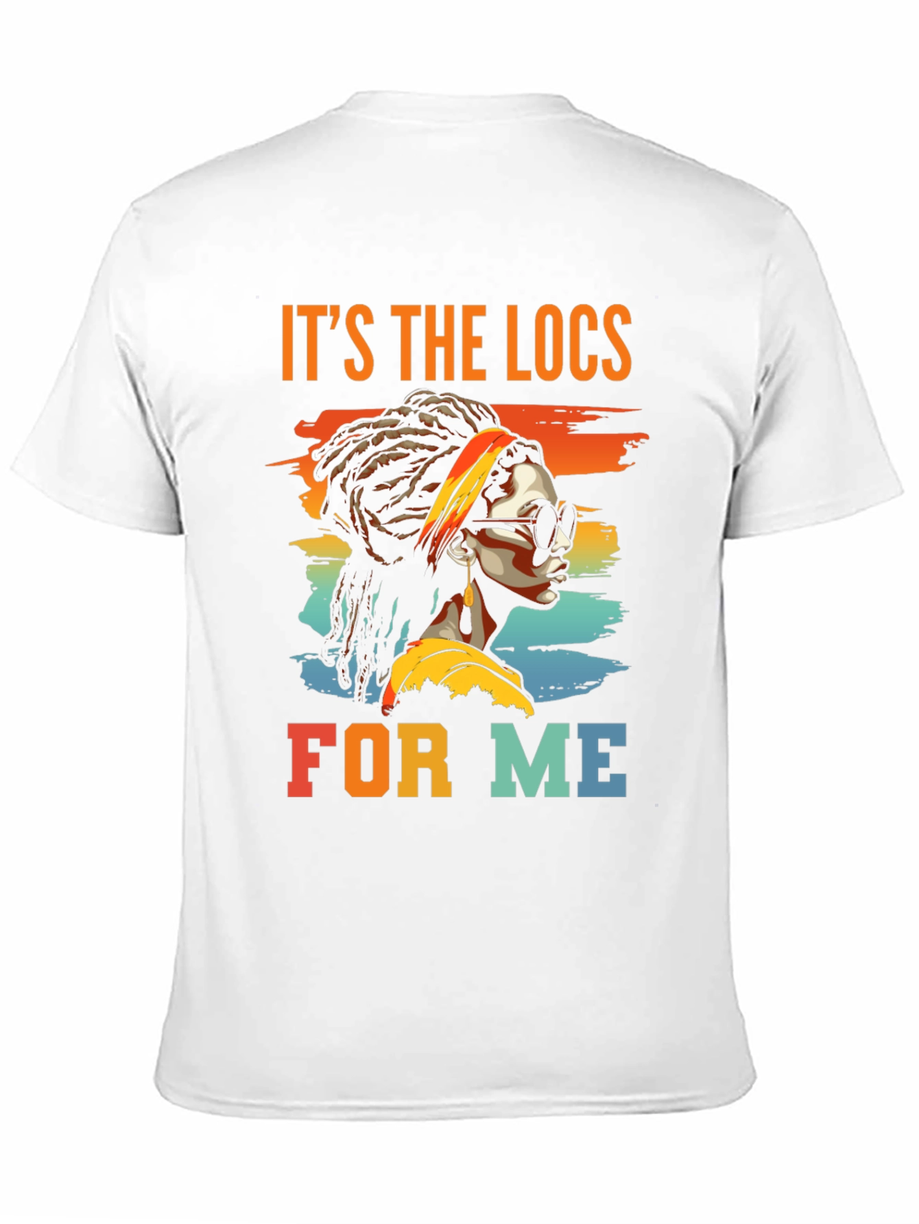 Its The Locs For Me Black T-Shirt