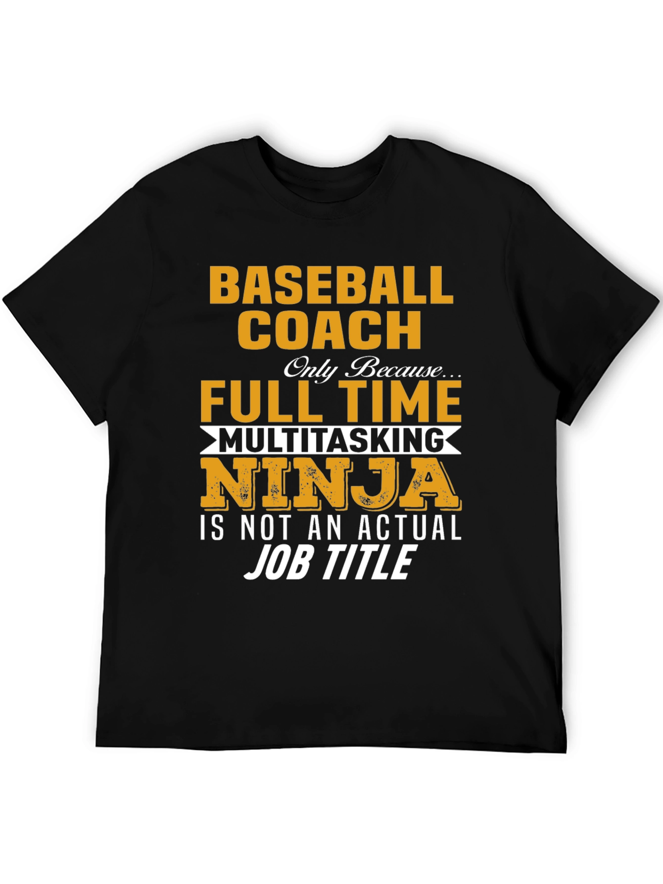 Baseball Coach Multitasking Ninja Graphic Tee