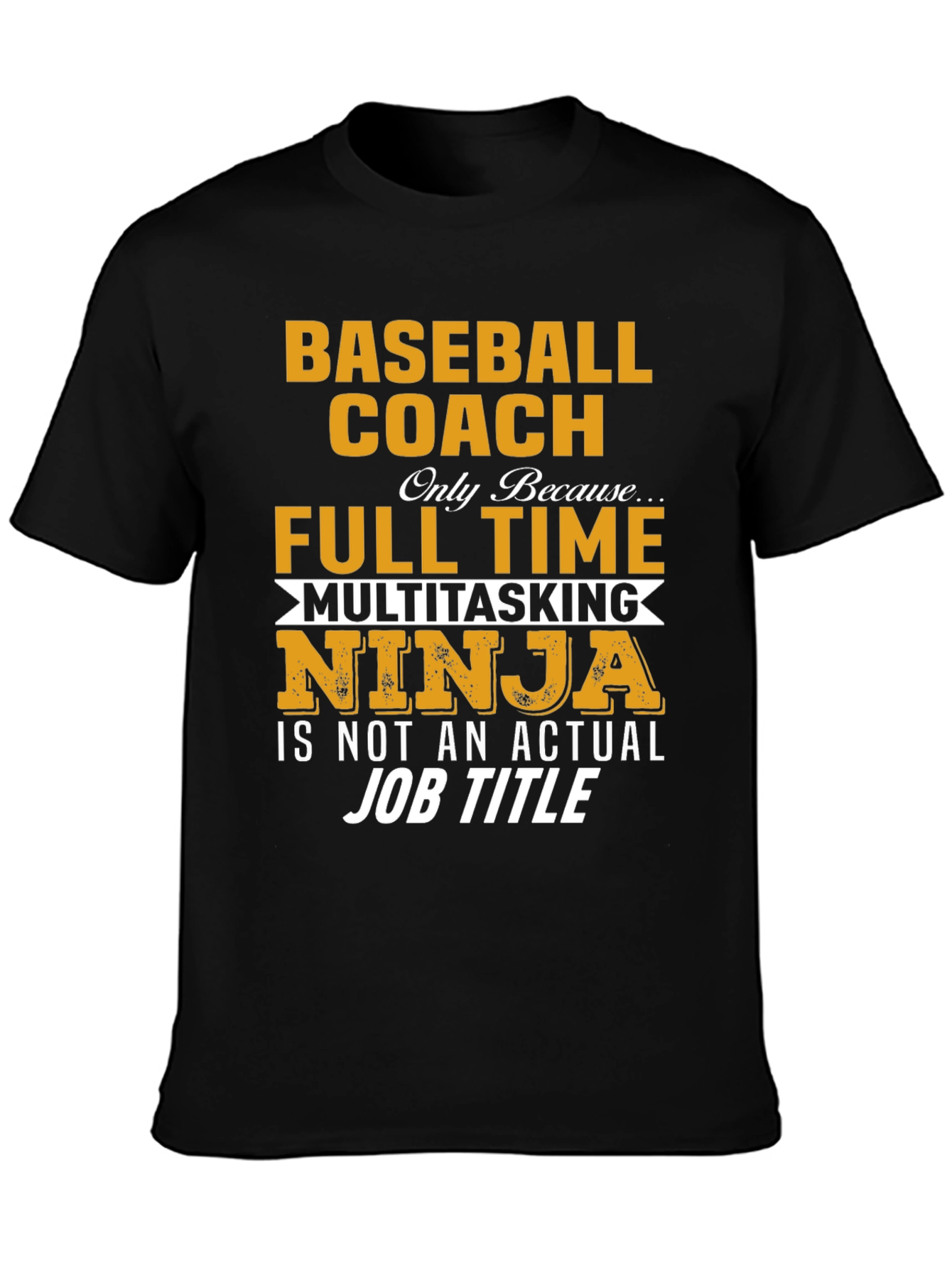 Baseball Coach Multitasking Ninja Graphic Tee