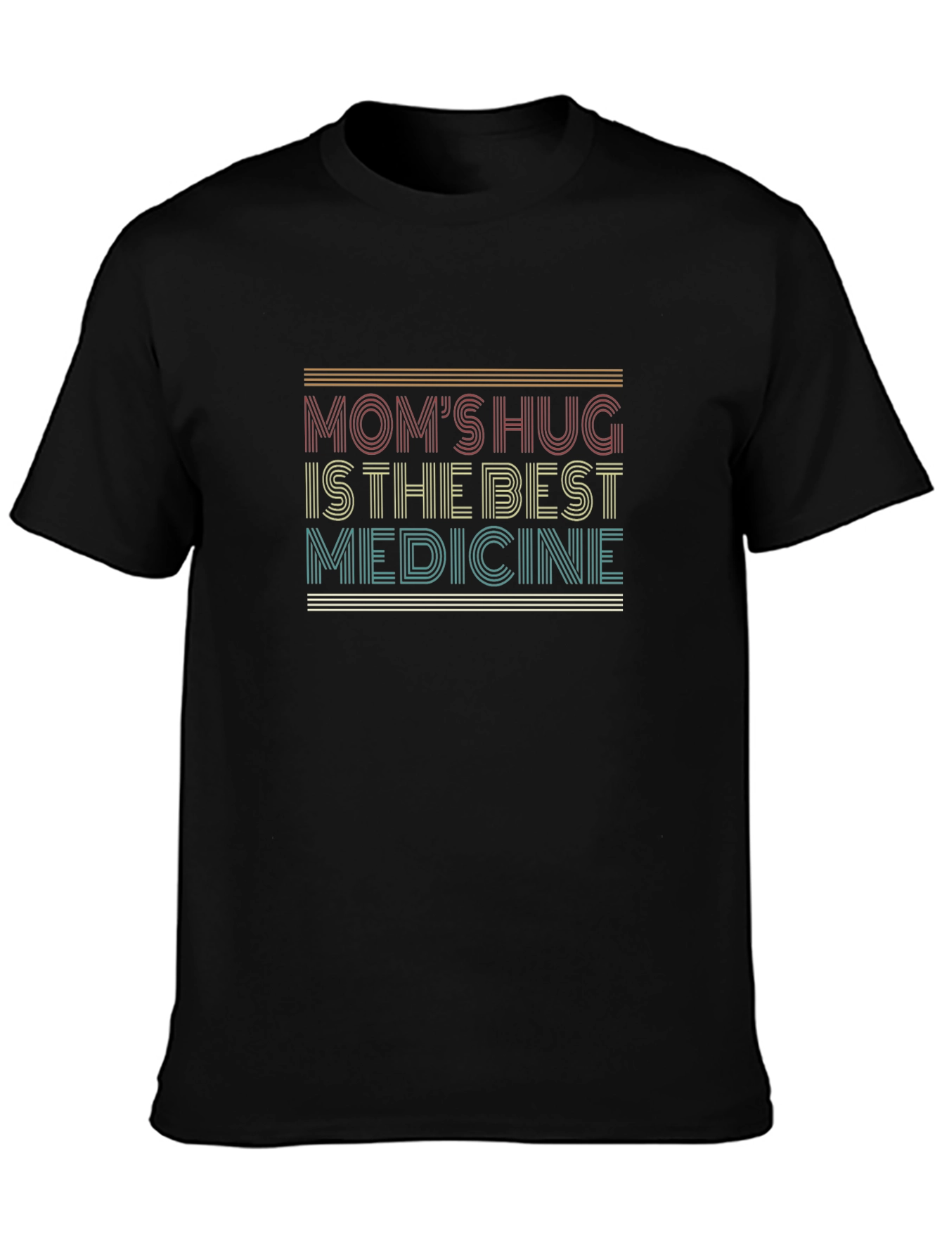Moms Hug Tee - Best Medicine Comfort
