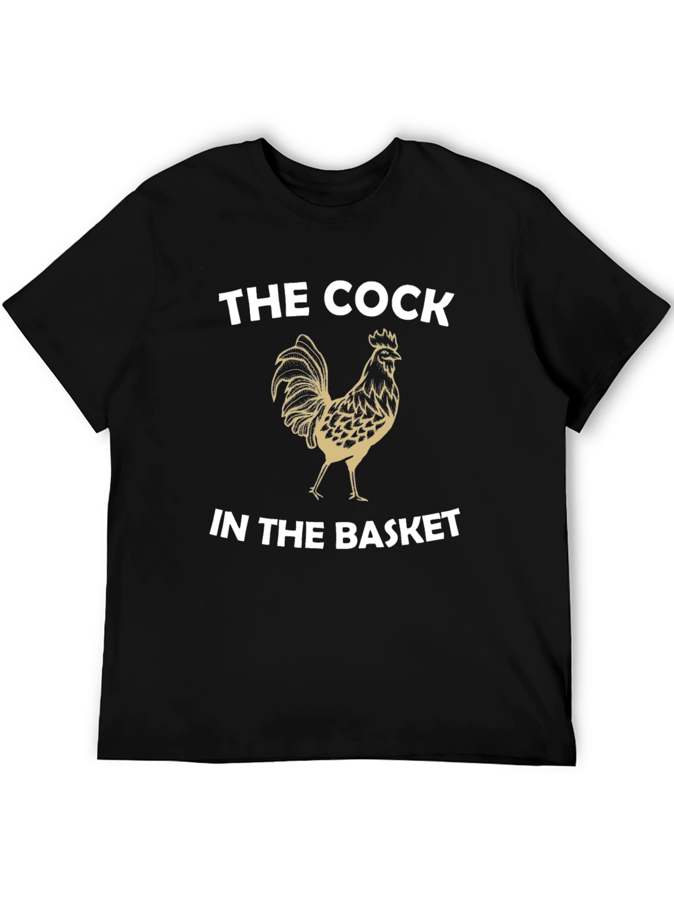 The Cock in the Basket T-Shirt