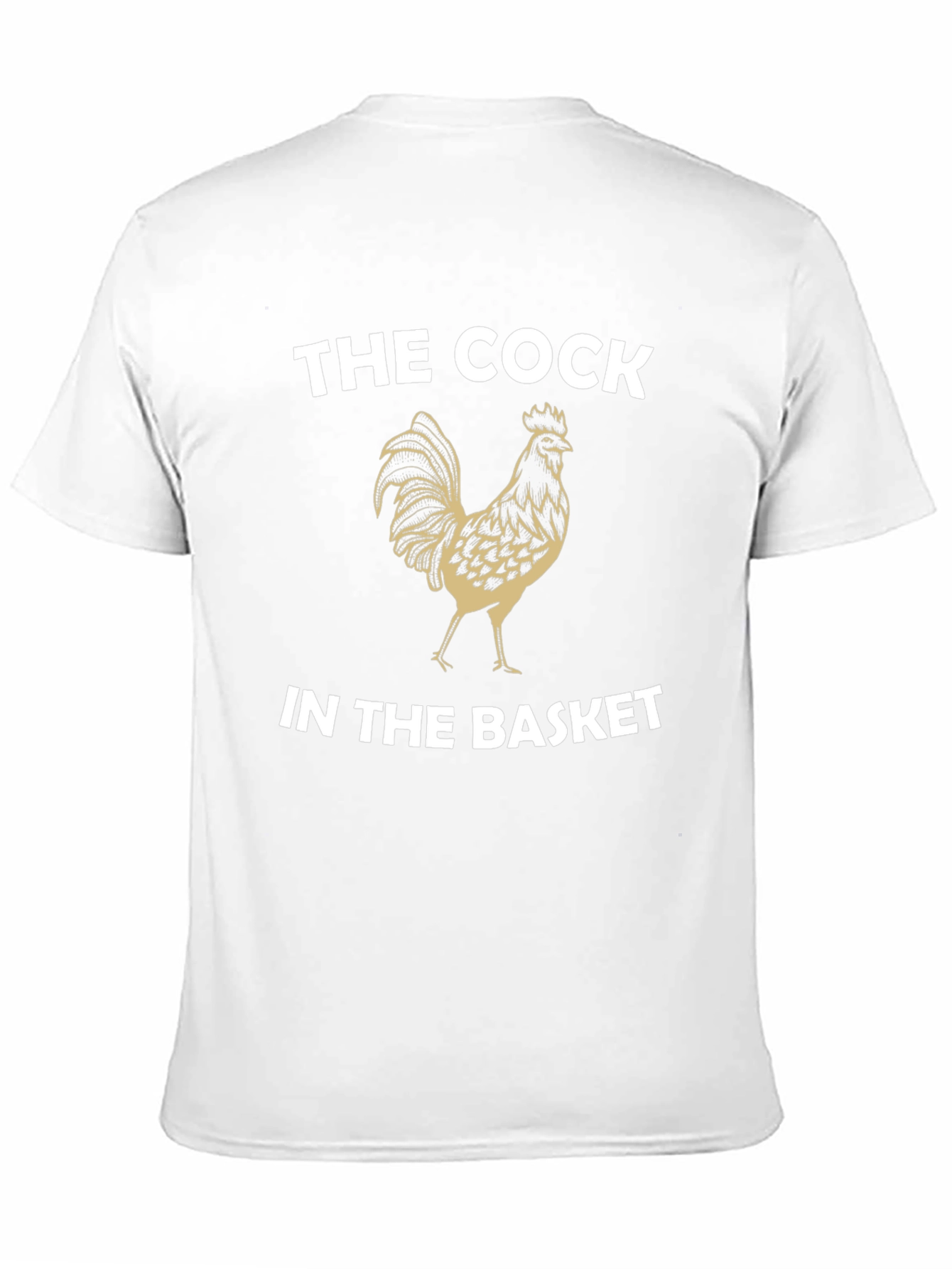 The Cock in the Basket T-Shirt
