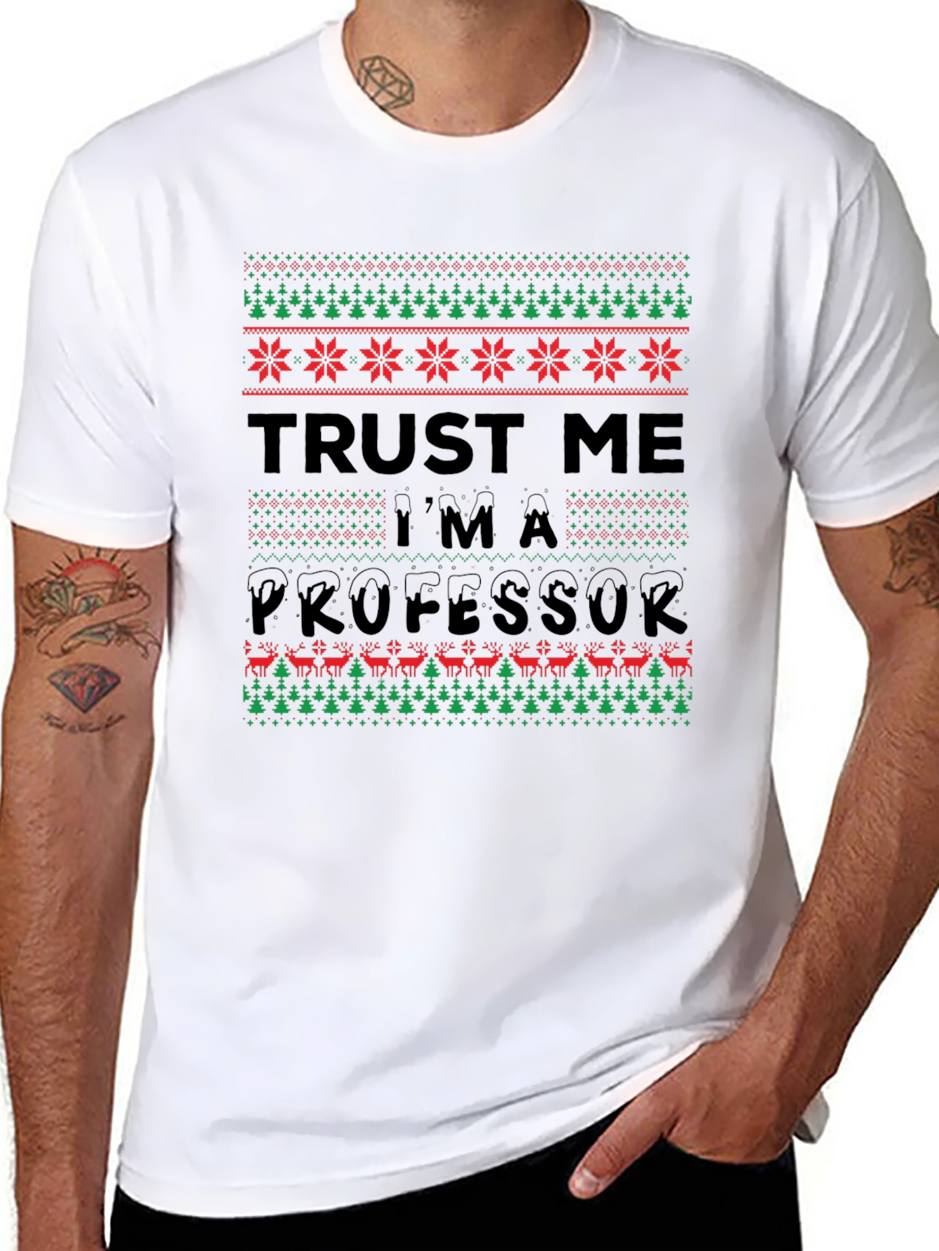Trust Me Im A Professor Christmas Sweater T-Shirt