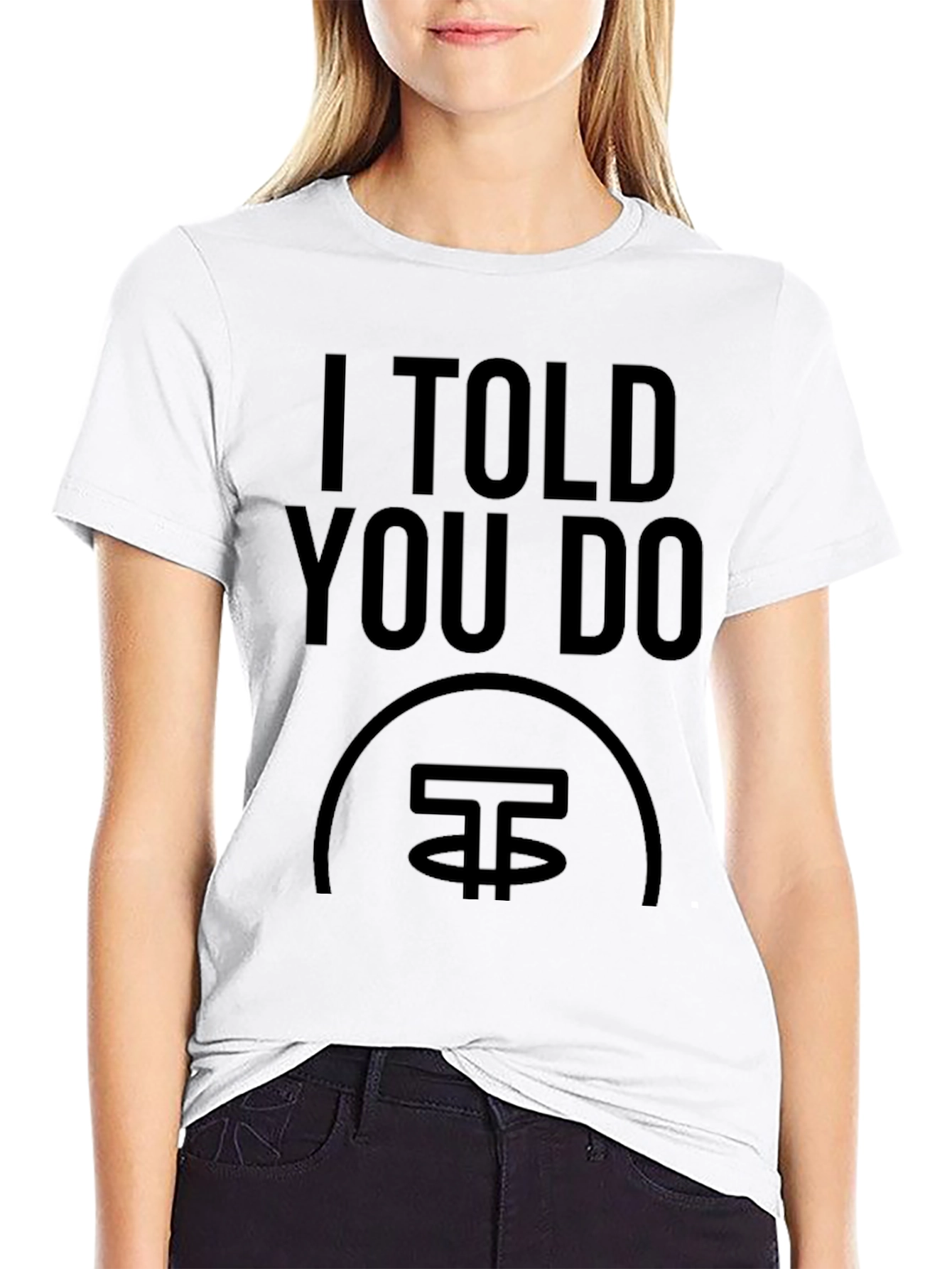 I Told You Do Crypto T-Shirt - Black