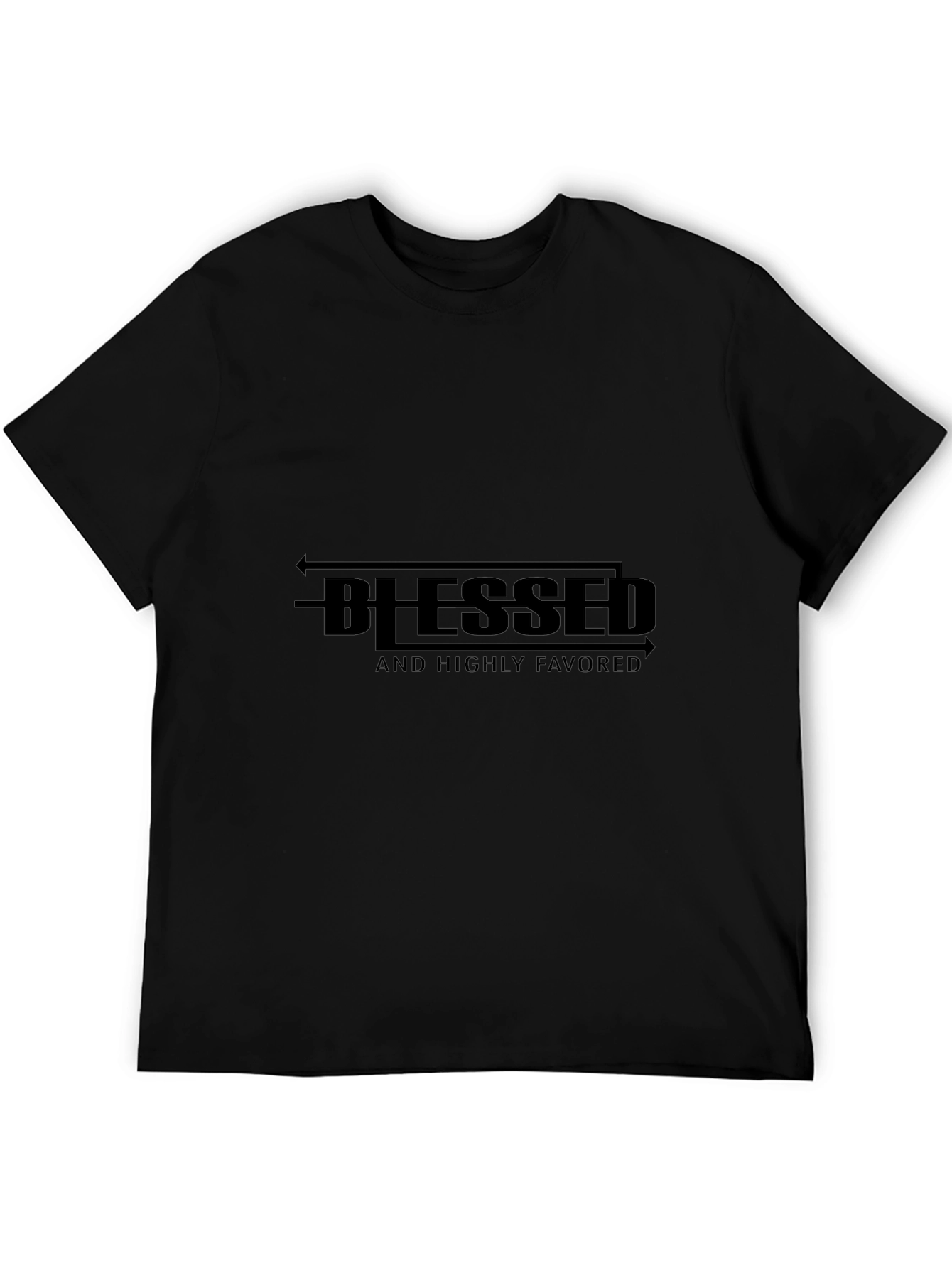 Blessed and Highly Favored Black T-Shirt