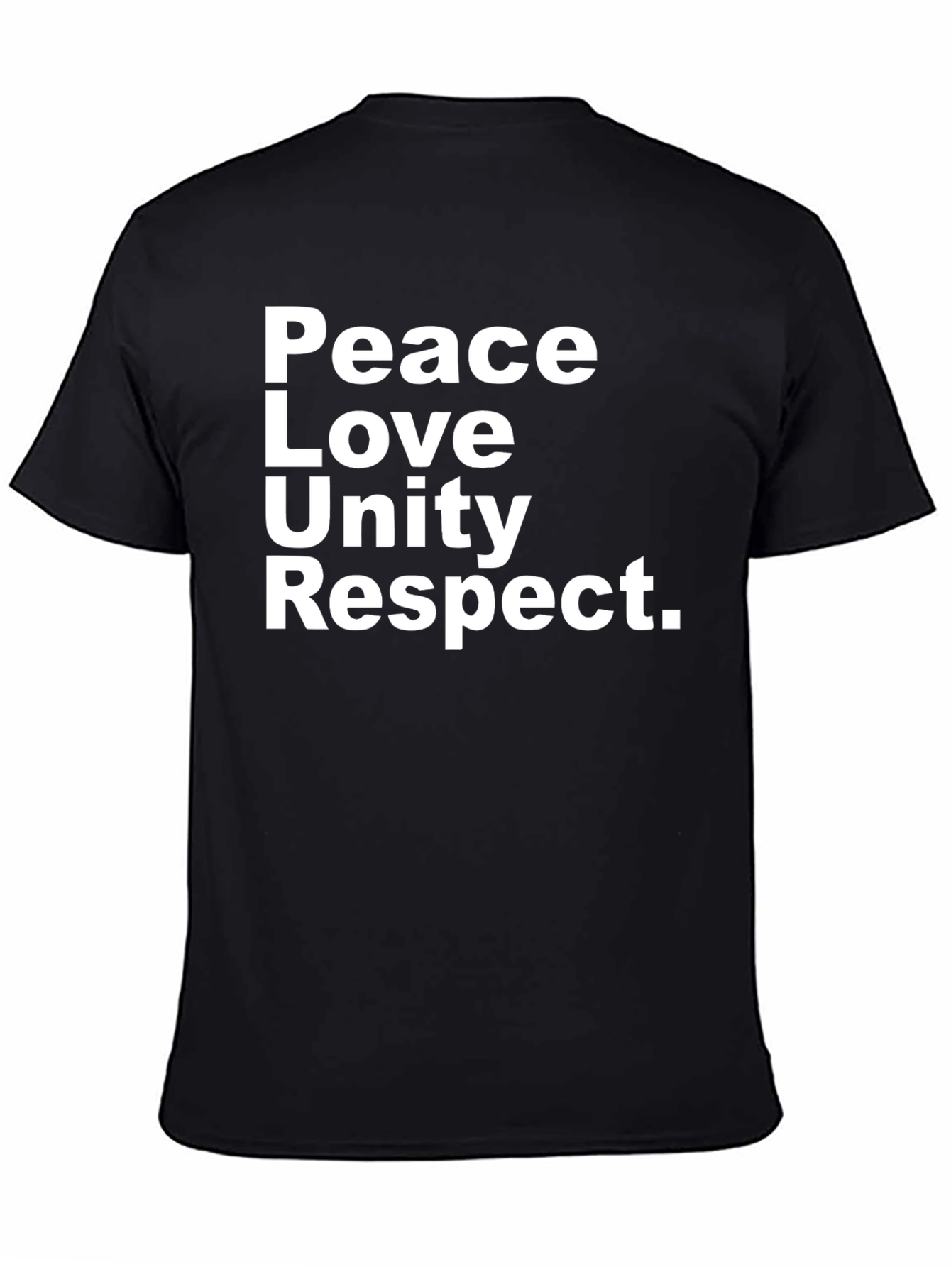 Peace Love Unity Respect T-Shirt