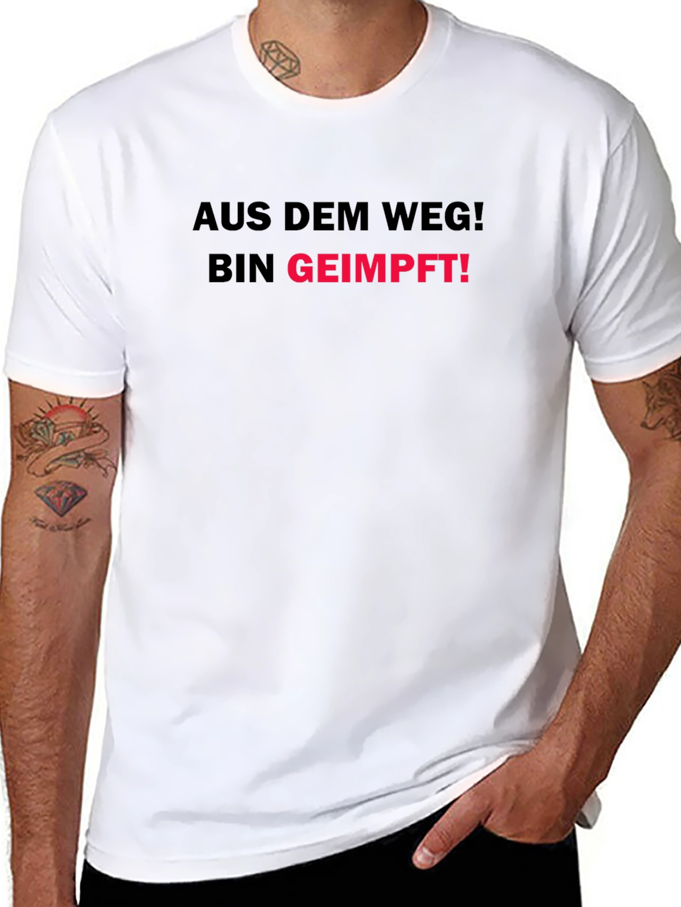 Aus Dem Weg! Bin Geimpft! T-Shirt