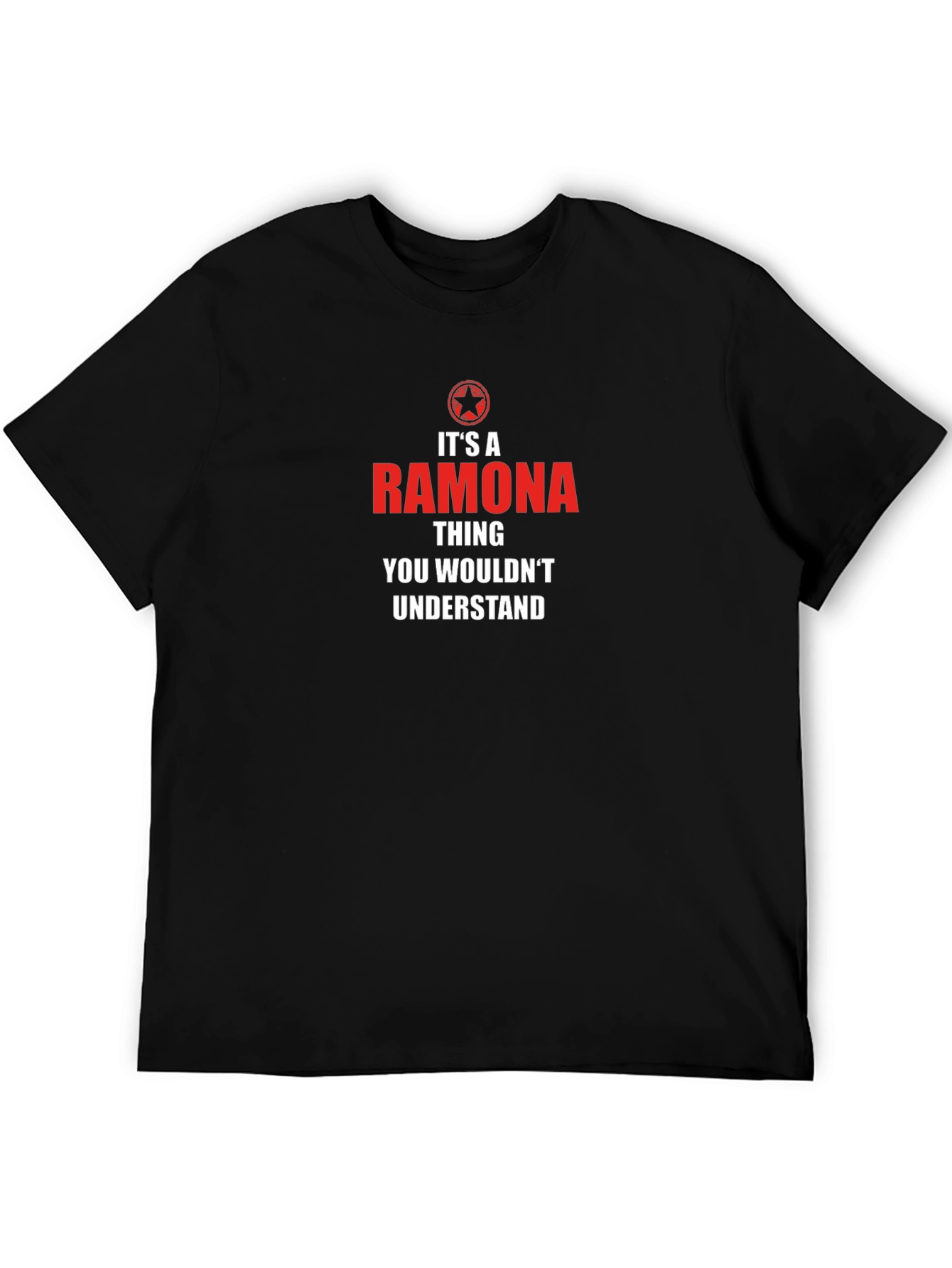 Its A Ramona Thing T-Shirt - Black