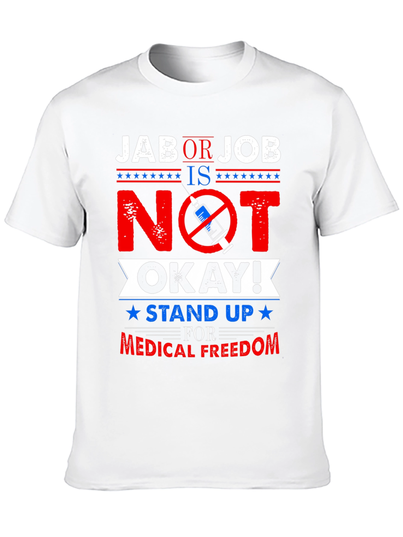 Jab or Job Anti Vaccine T-Shirt