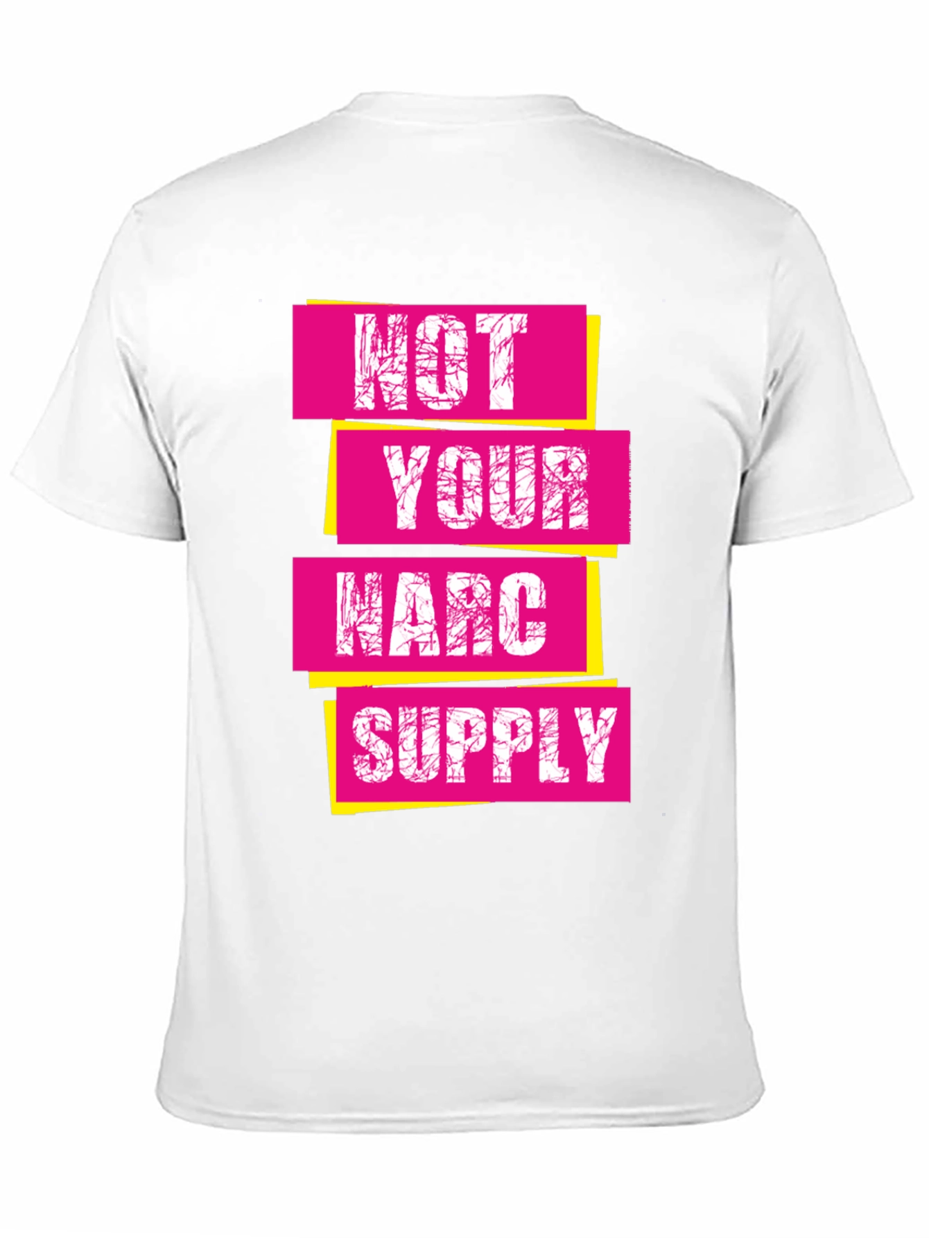Not Your Narc Supply Graphic Tee - Unisex