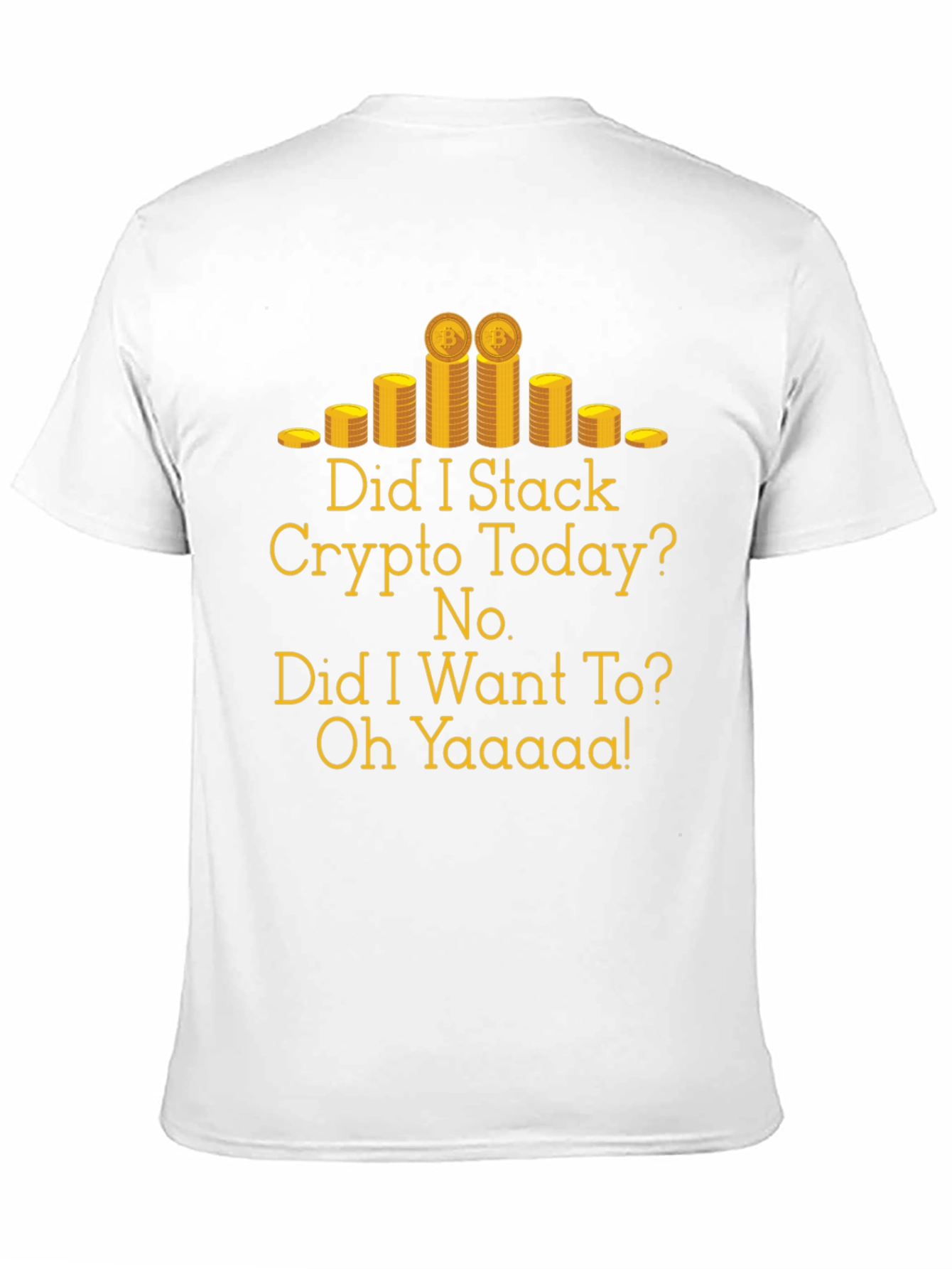 Crypto Stacking T-Shirt - Funny Bitcoin Design