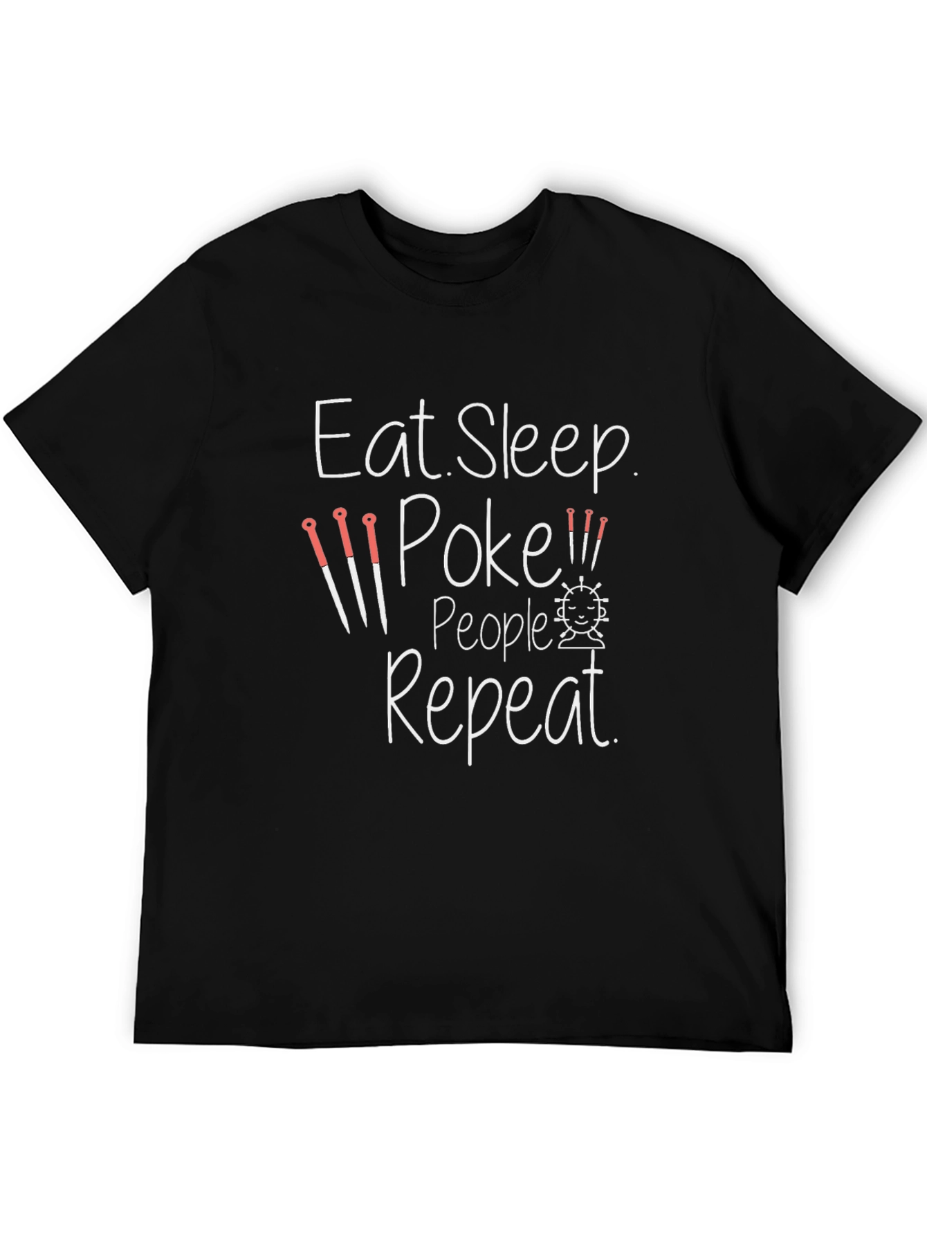 Eat Sleep Poke People Repeat Black T-Shirt