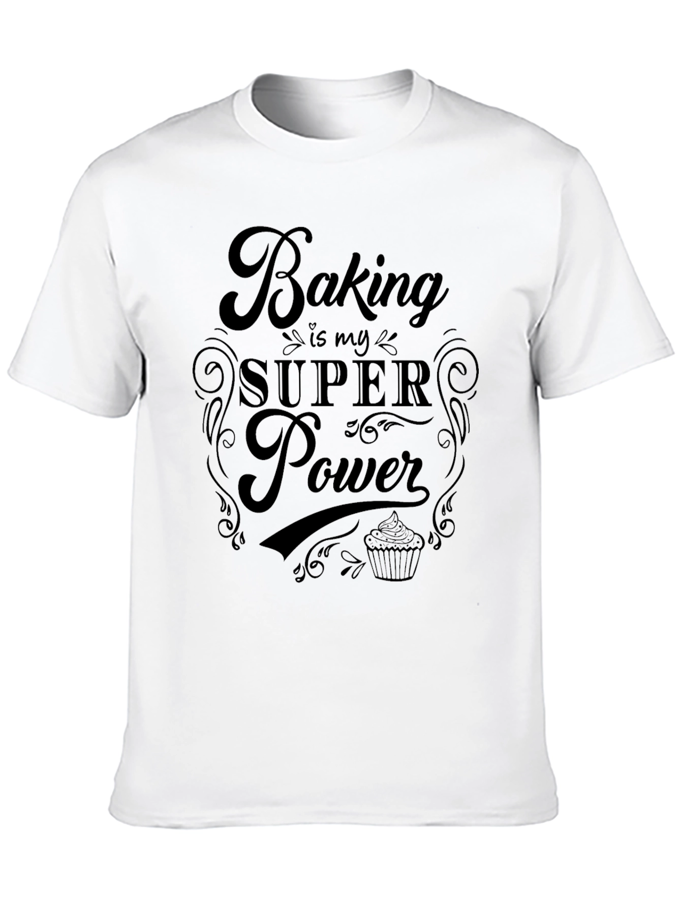 Baking is My Superpower T-Shirt