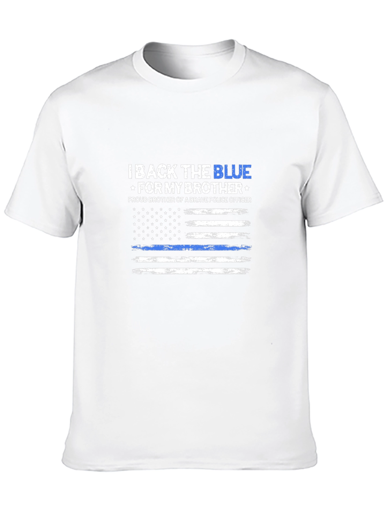 I Back The Blue T-Shirt - Proud Police Brother
