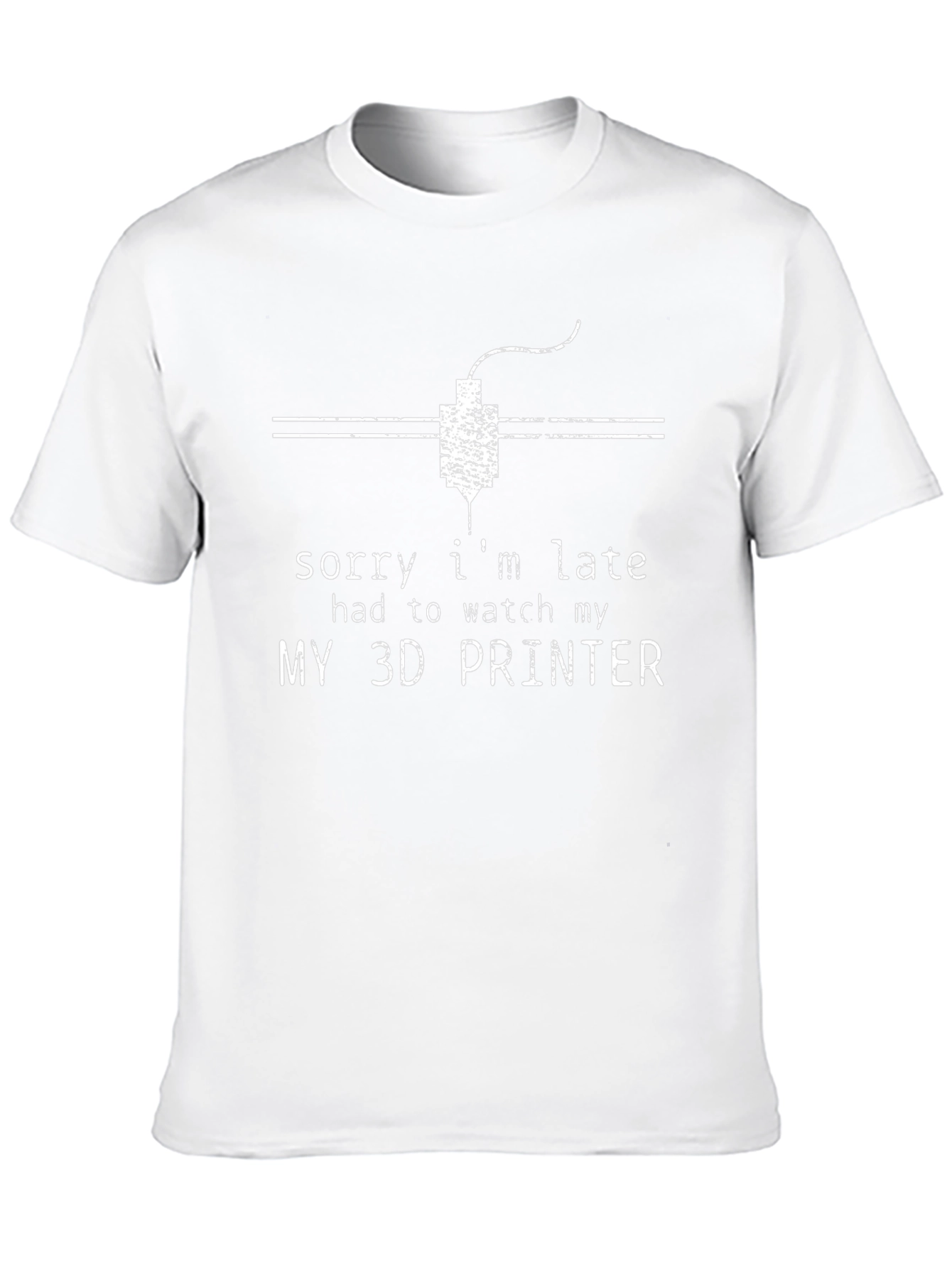 3D Printer T-Shirt Funny Late Hobbyist Gift