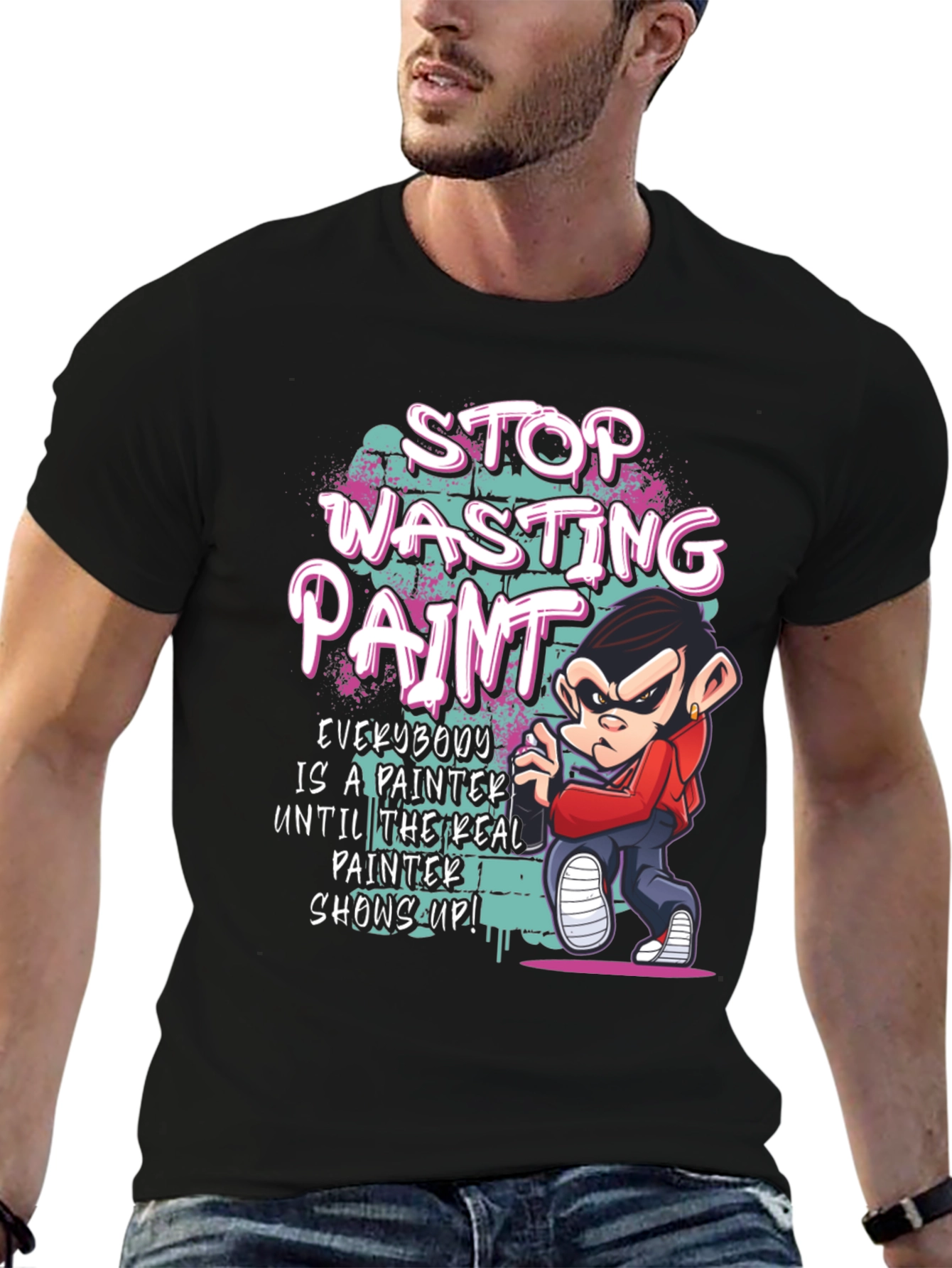 Stop Wasting Paint Graphic Tee