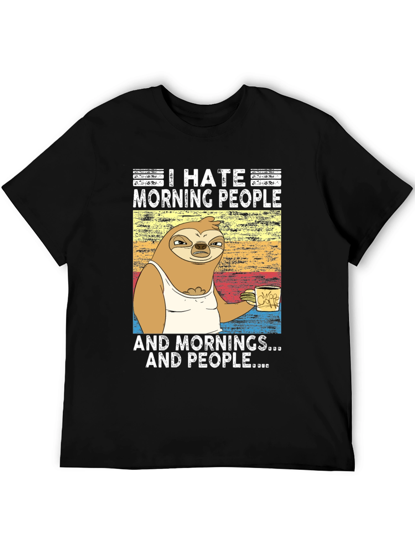 I Hate Morning People Sloth Graphic Tee