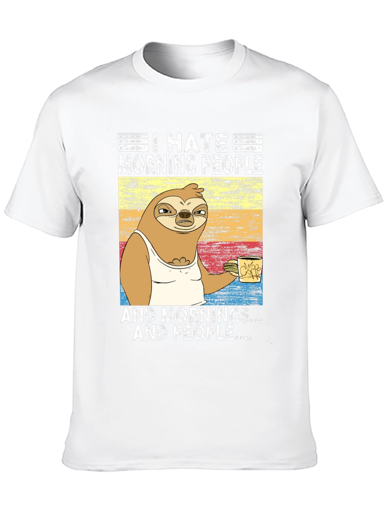 I Hate Morning People Sloth Graphic Tee