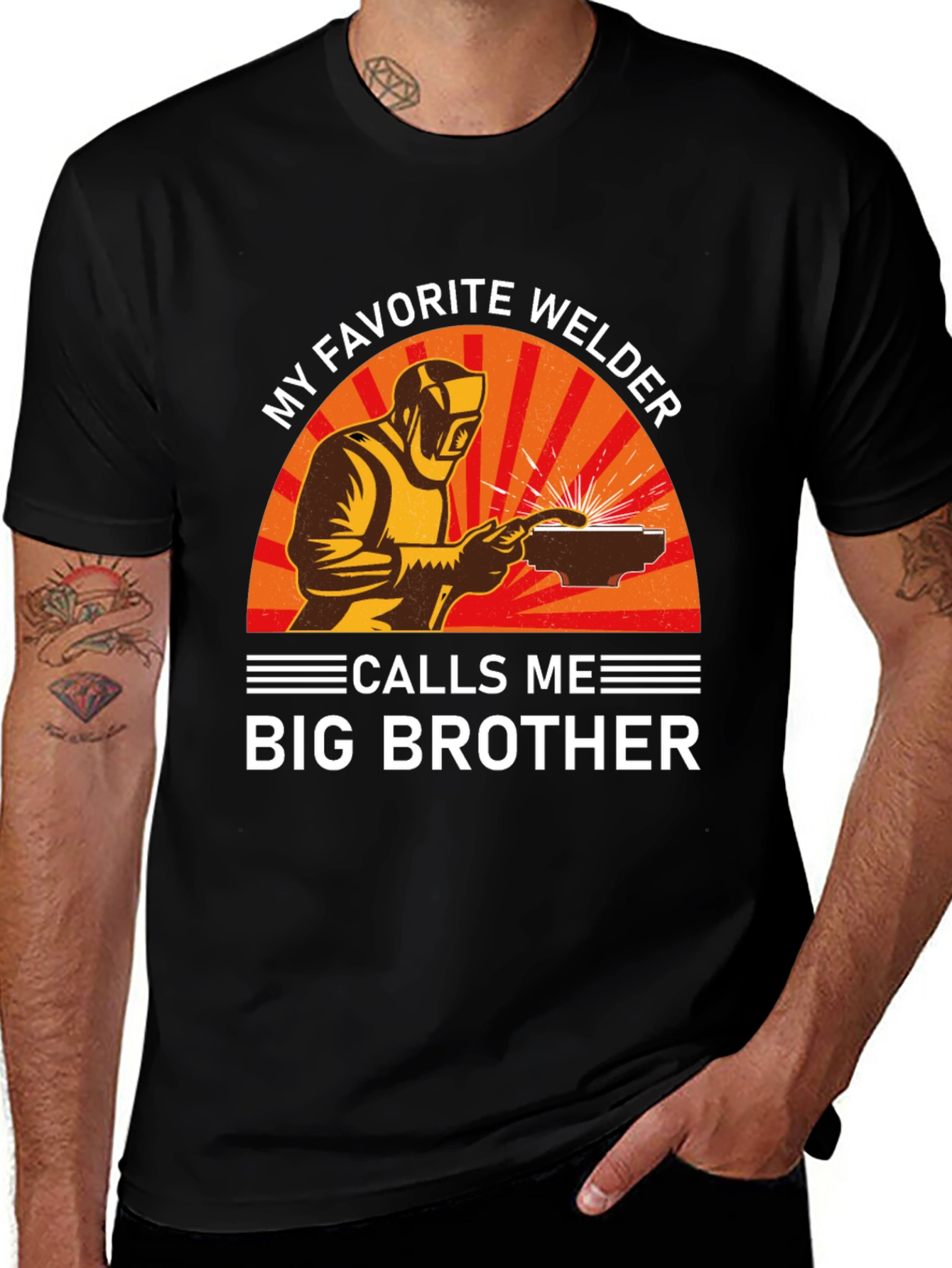 My Favorite Welder Calls Me Big Brother T-Shirt