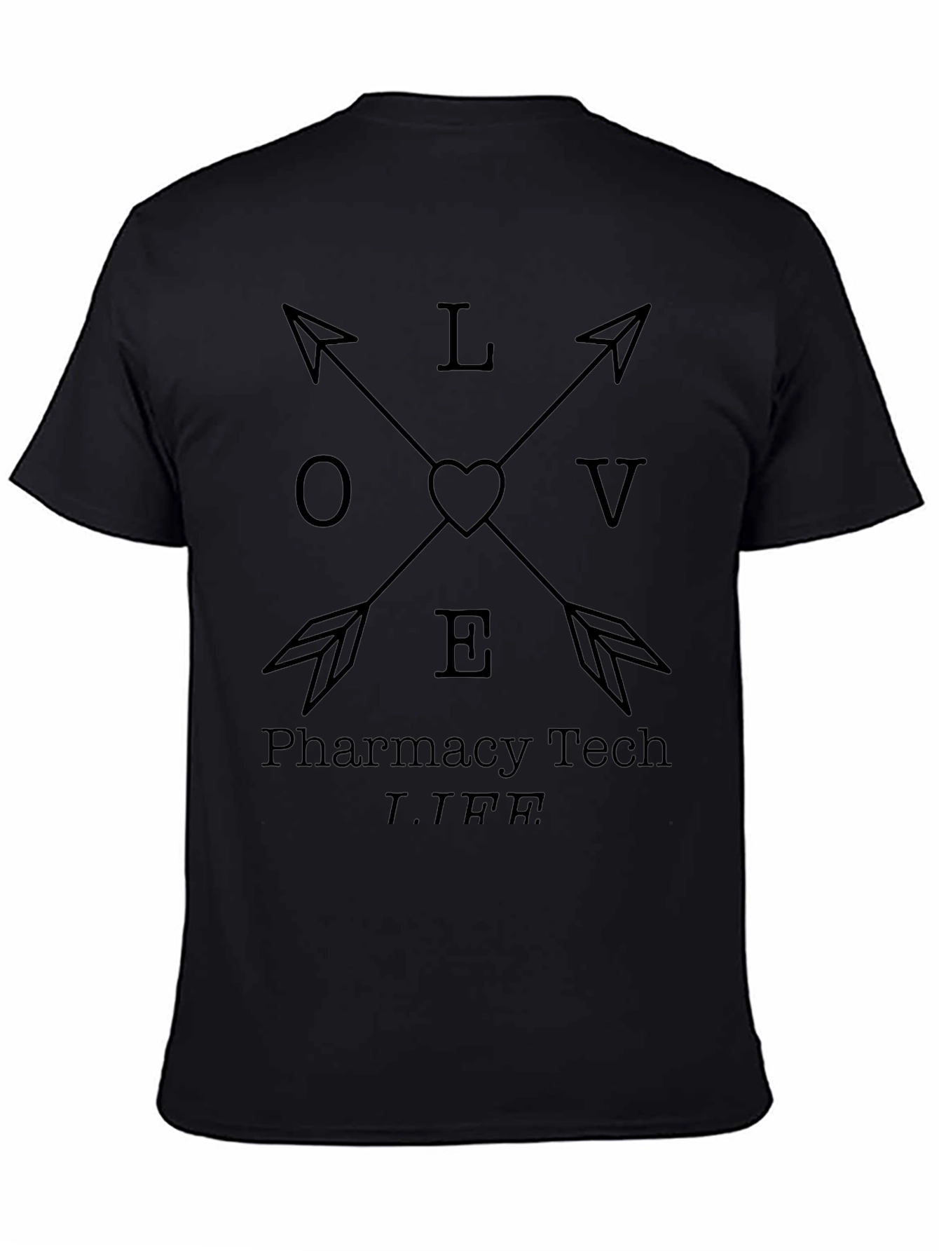 Pharmacy Tech LIFE Arrow Heart T-Shirt