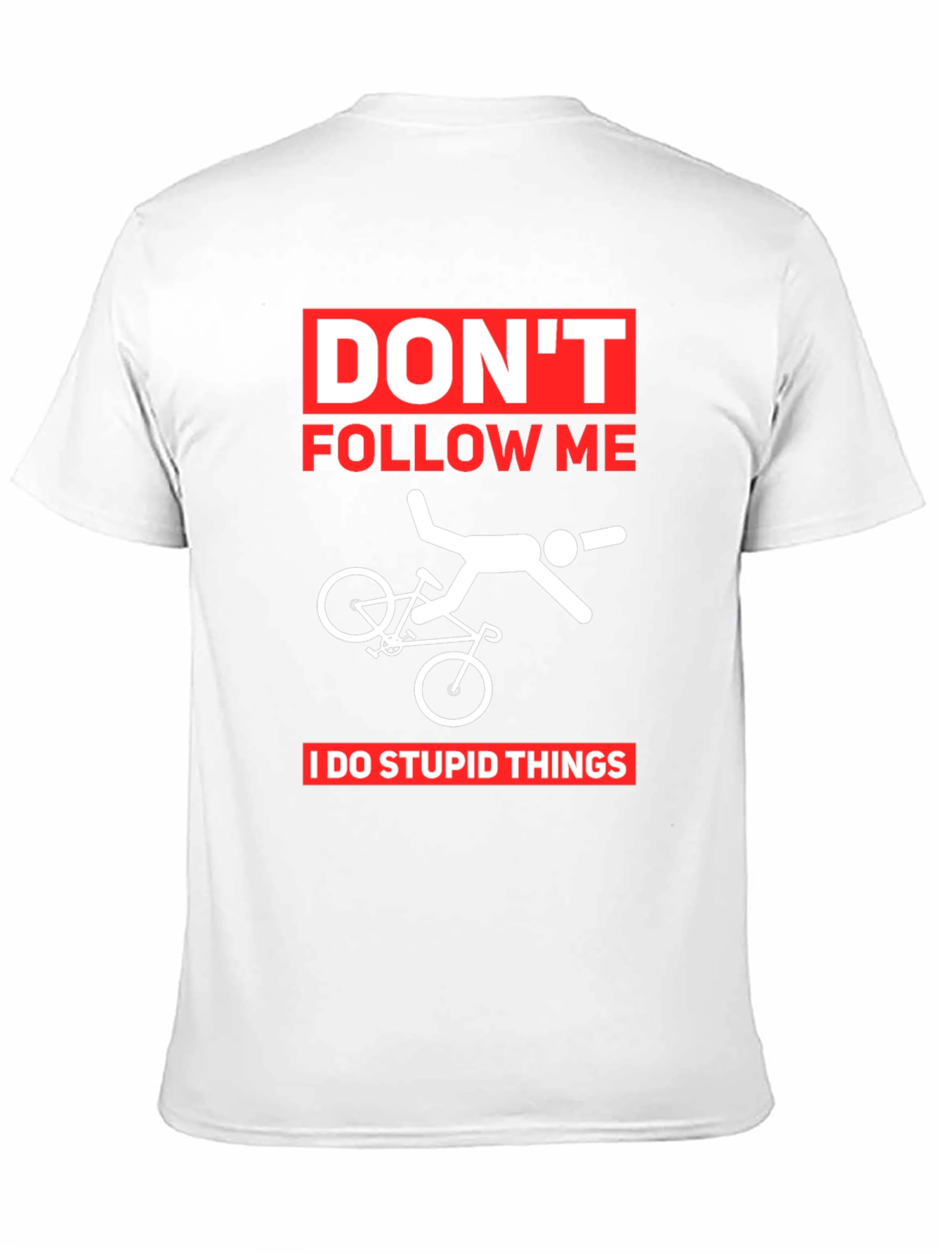 Funny Biking T-Shirt: Dont Follow Me!