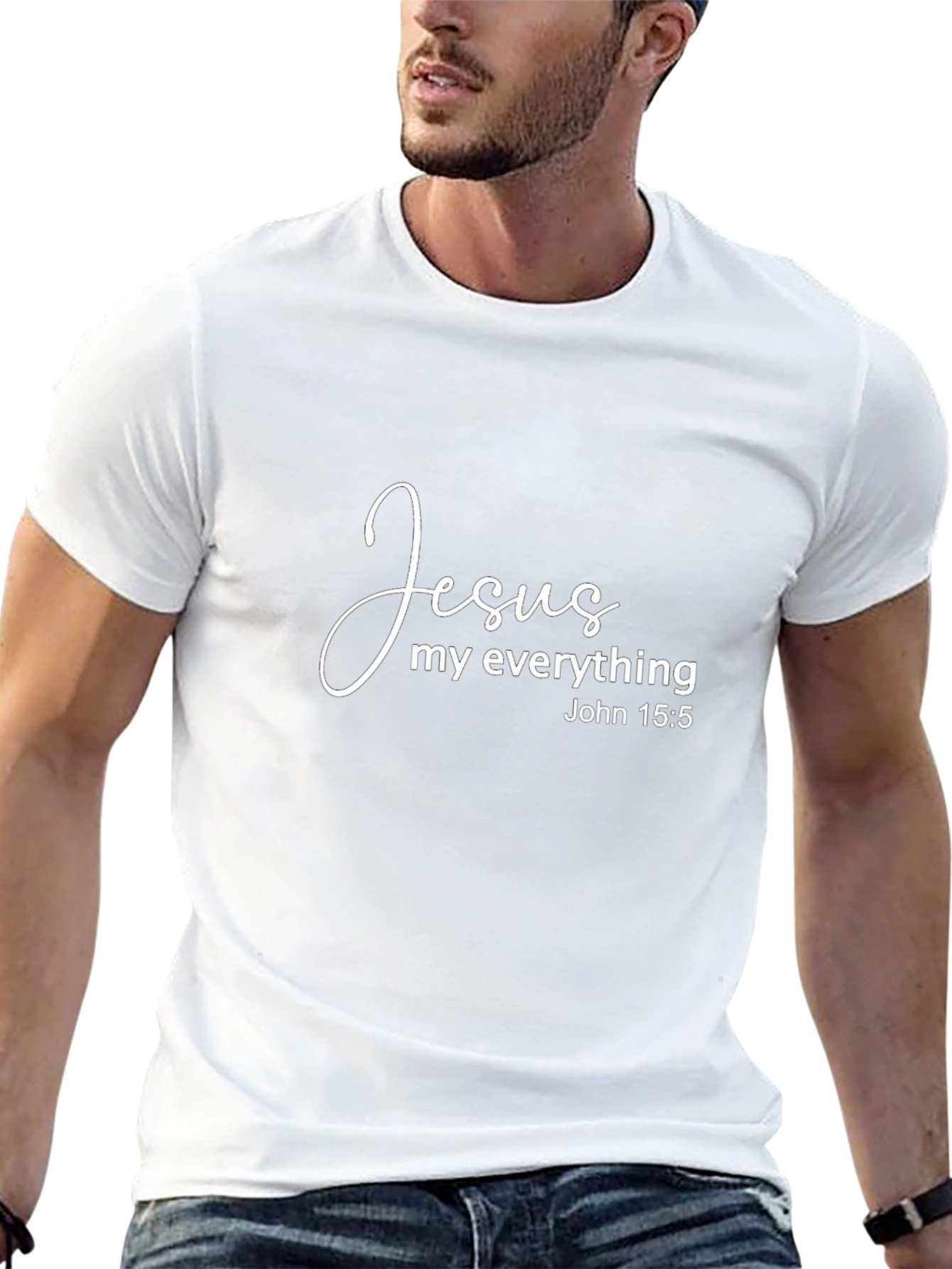 Jesus My Everything Christian T-Shirt John 15:5