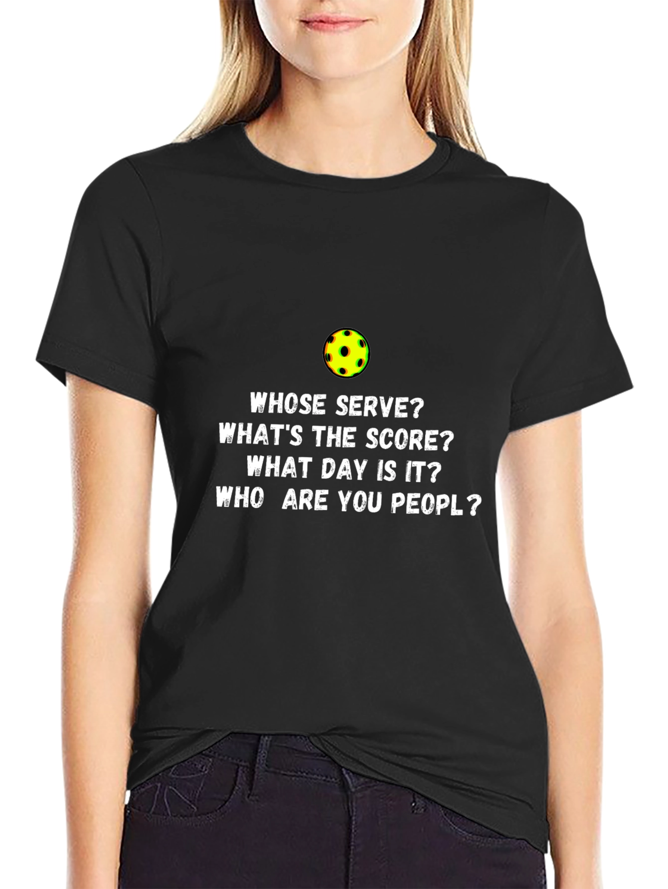 Pickleball T-Shirt Funny Whose Serve?