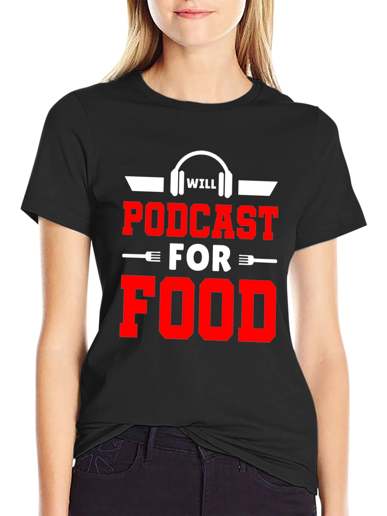 Podcast for Food Graphic T-Shirt